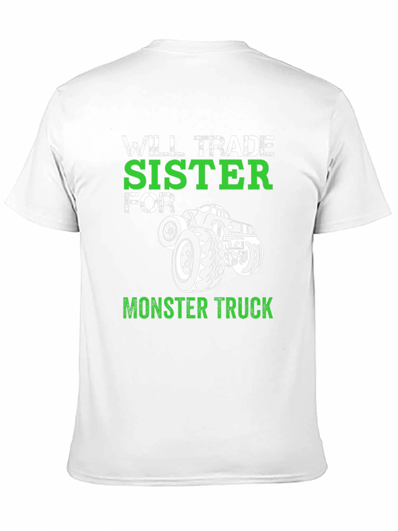Will Trade Sister for Monster Truck Tee