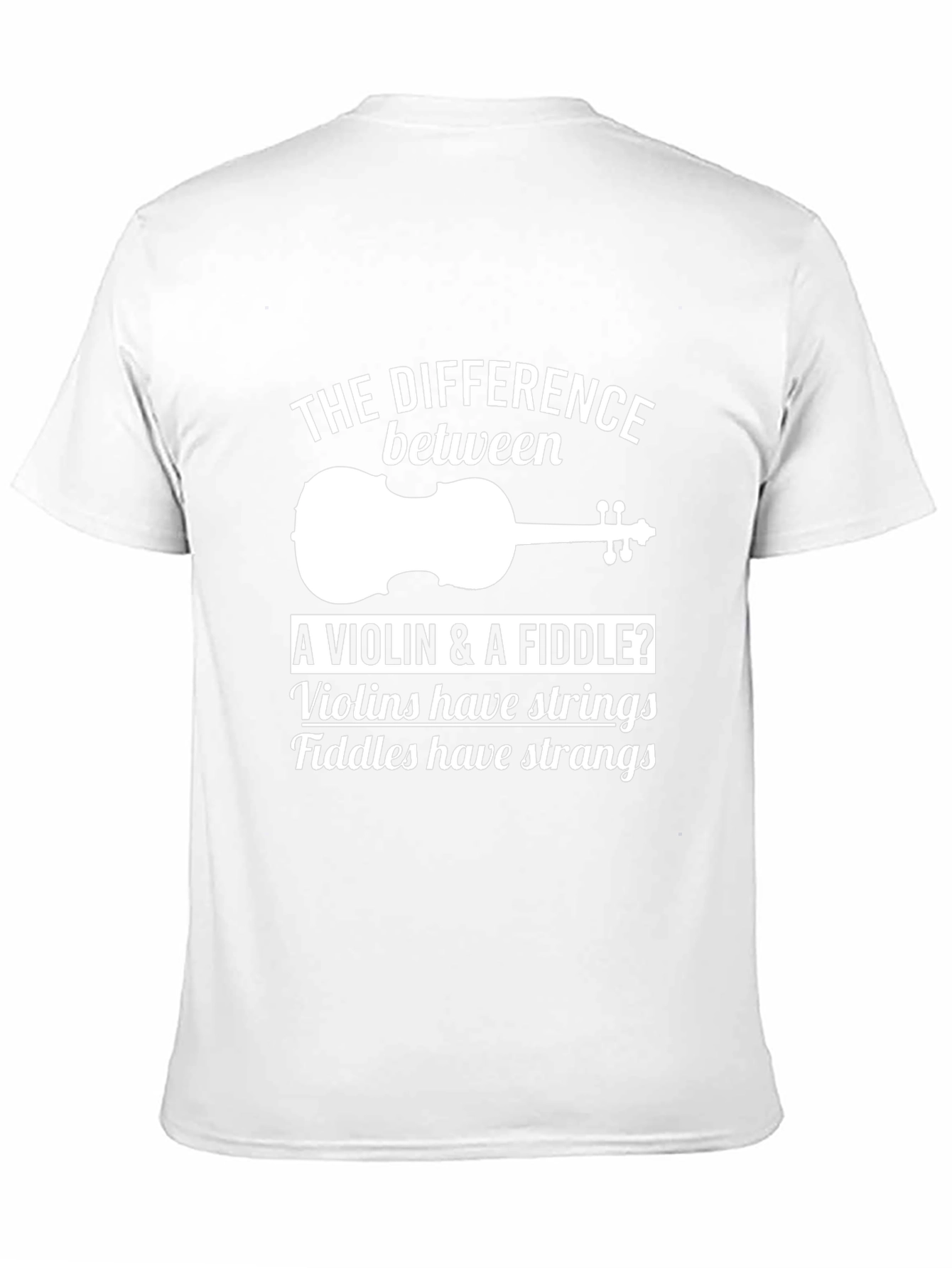 Violin & Fiddle Humor T-Shirt