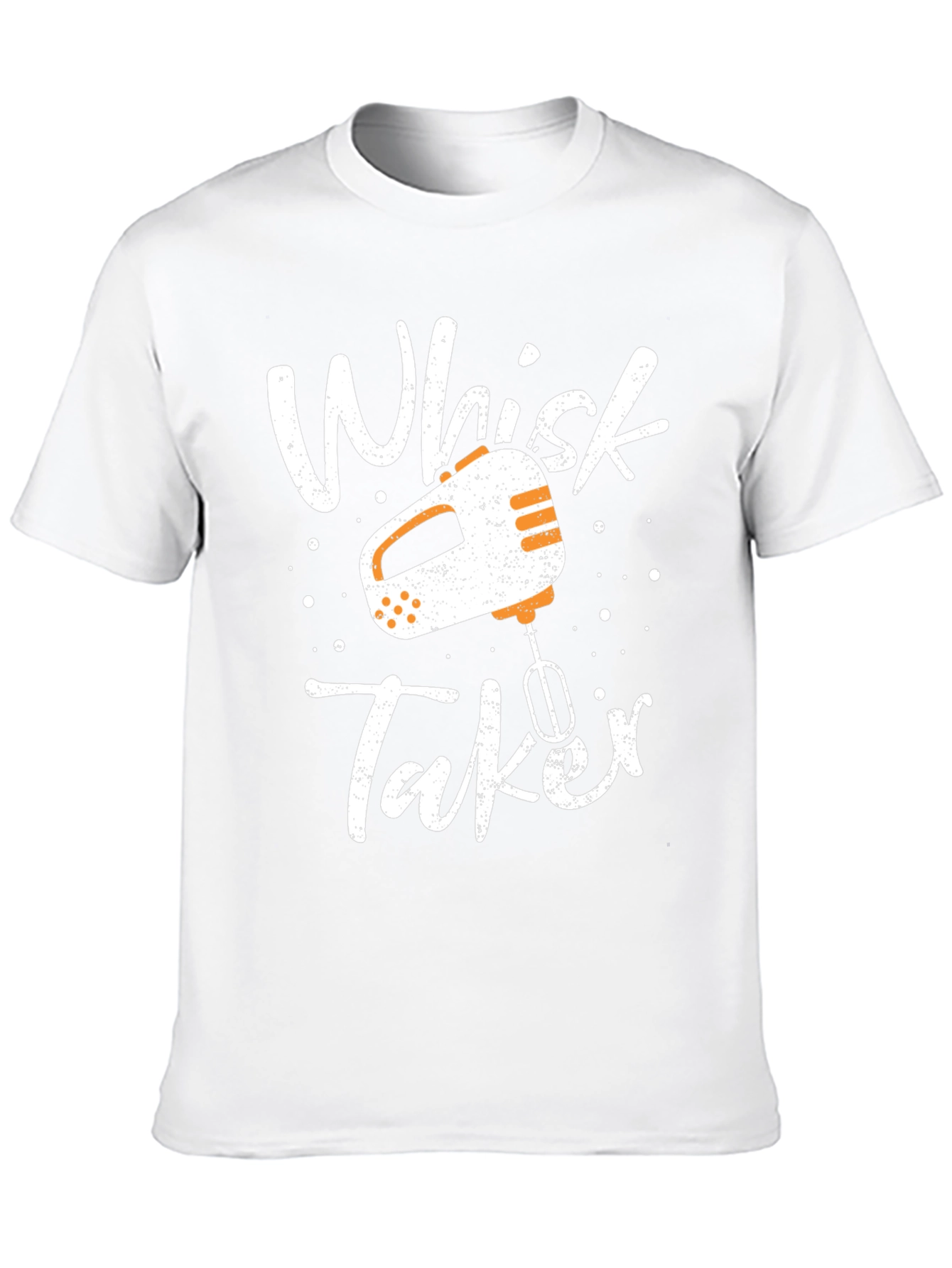 Whisk Taker Graphic Tee - Baking Humor T-Shirt