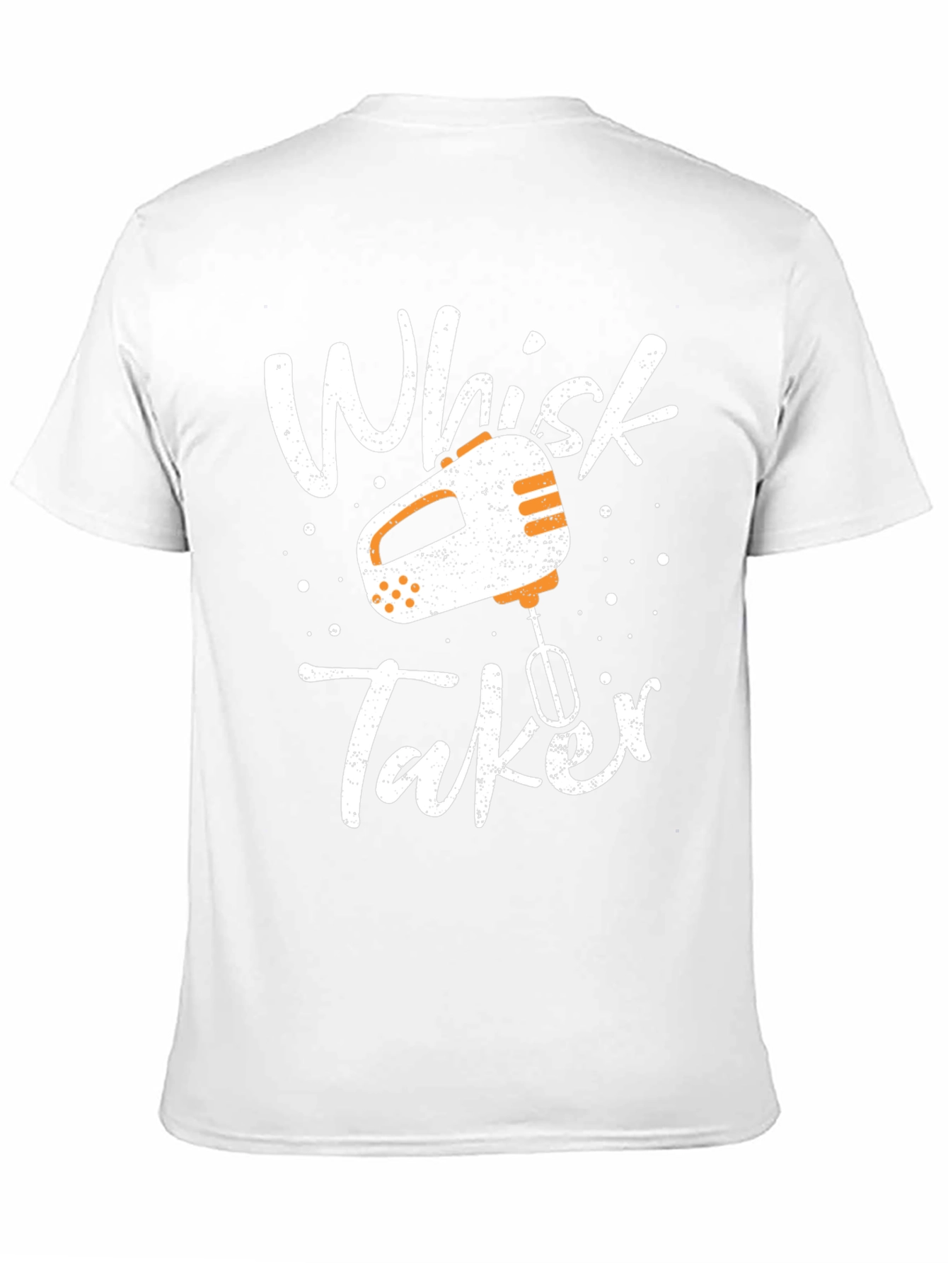 Whisk Taker Graphic Tee - Baking Humor T-Shirt