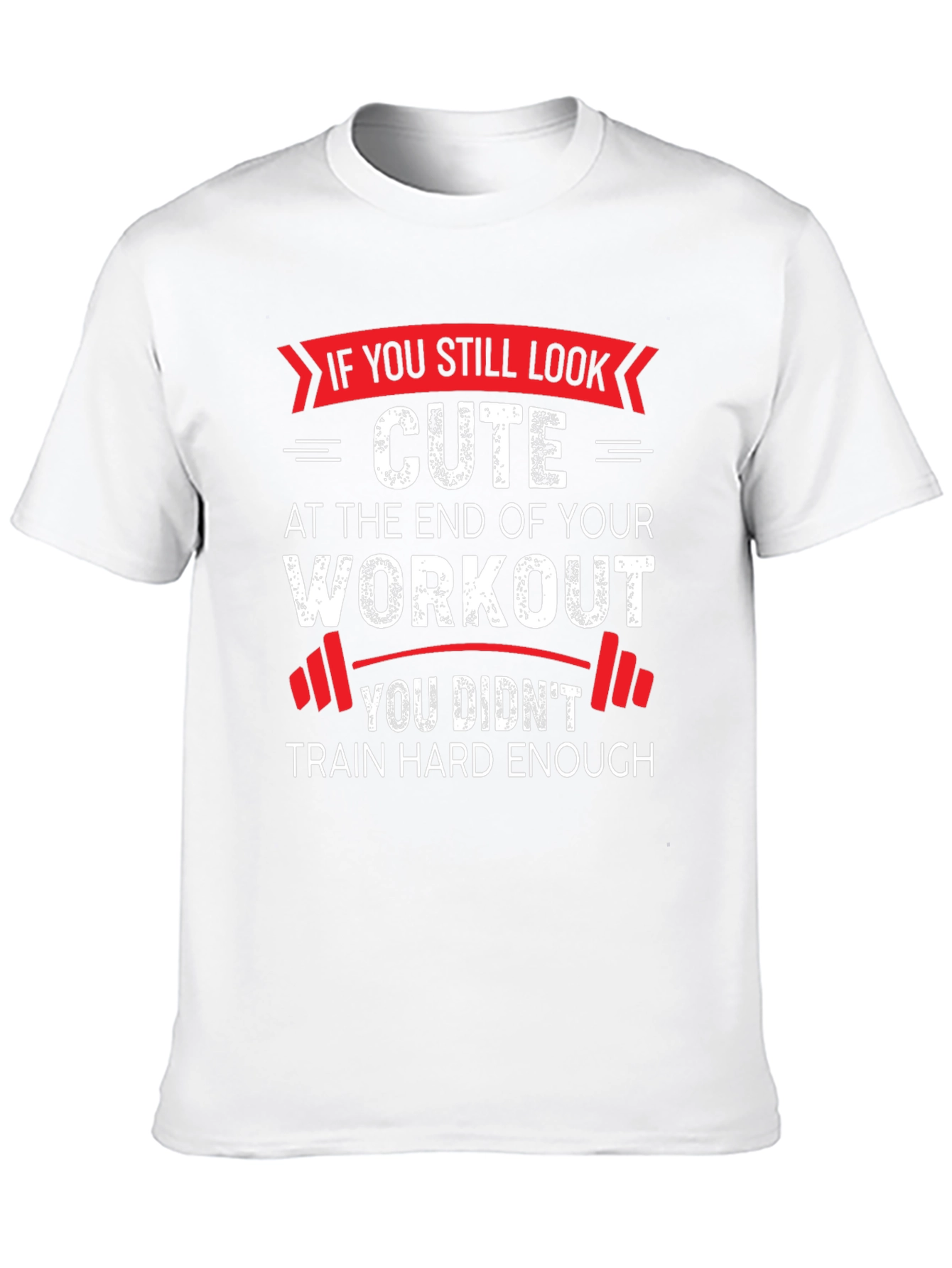 Workout Motivation Graphic Tee - Train Hard Enough!
