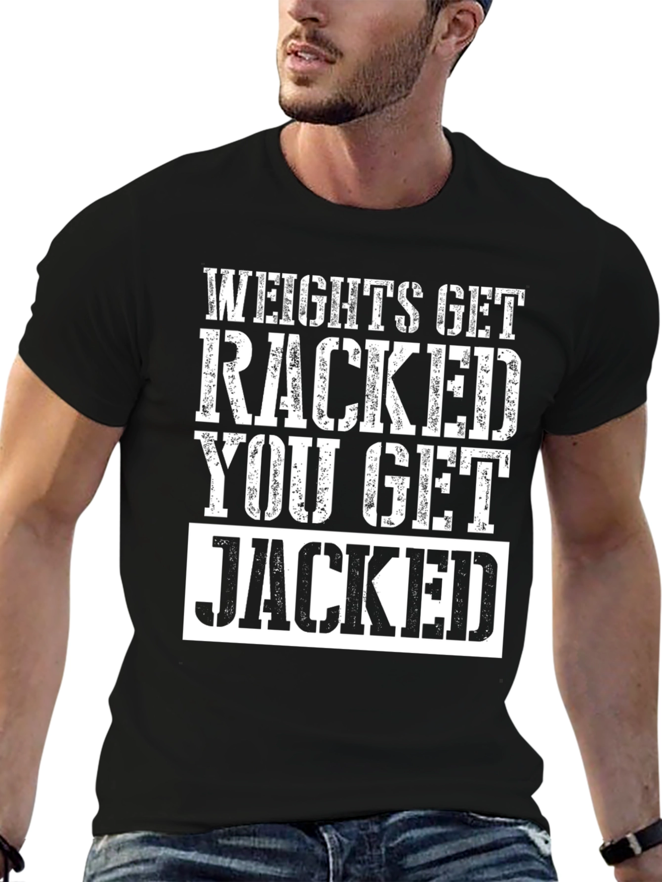 Weights Get Racked T-Shirt - Jacked Gym Apparel