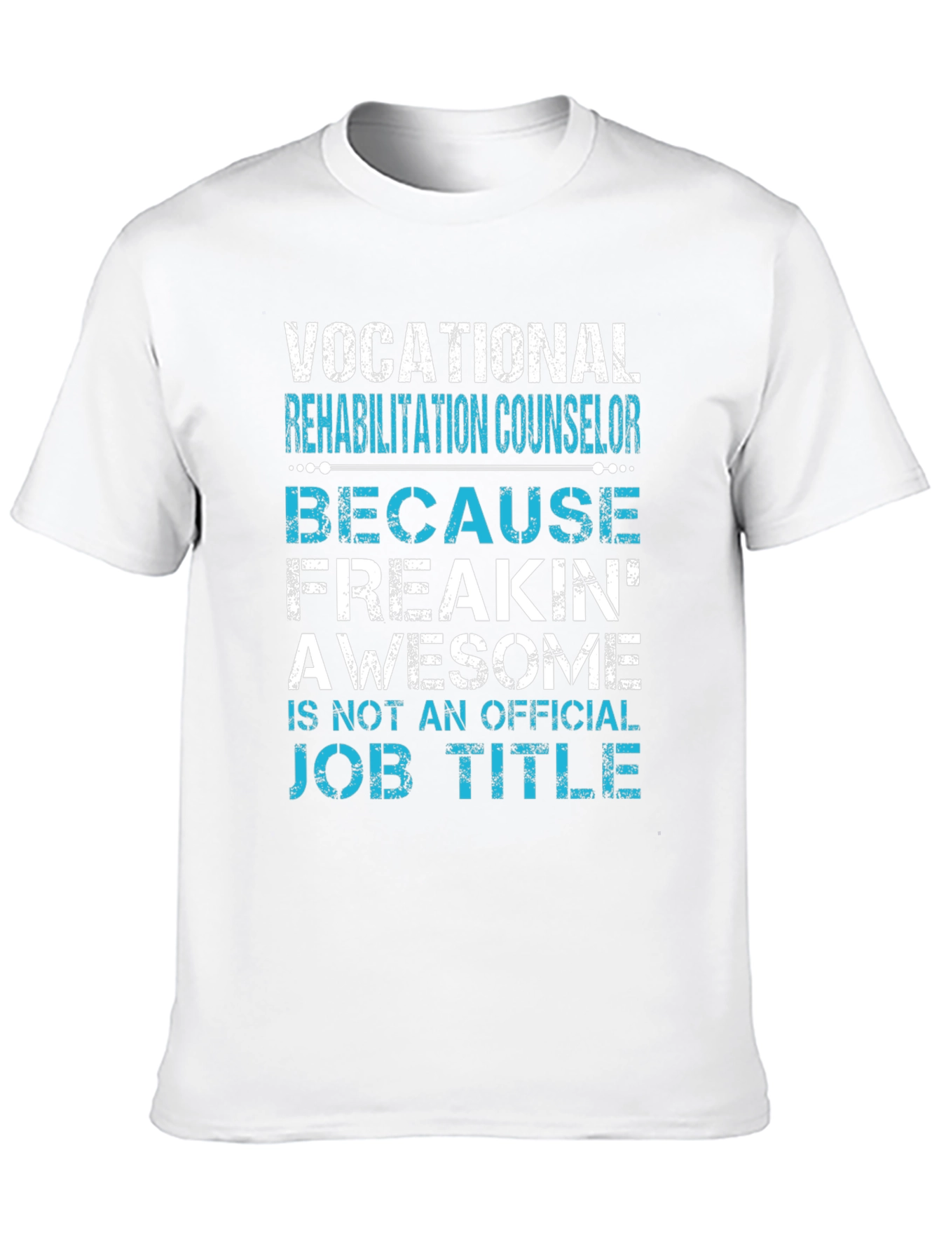 Vocational Rehab Counselor Graphic Tee