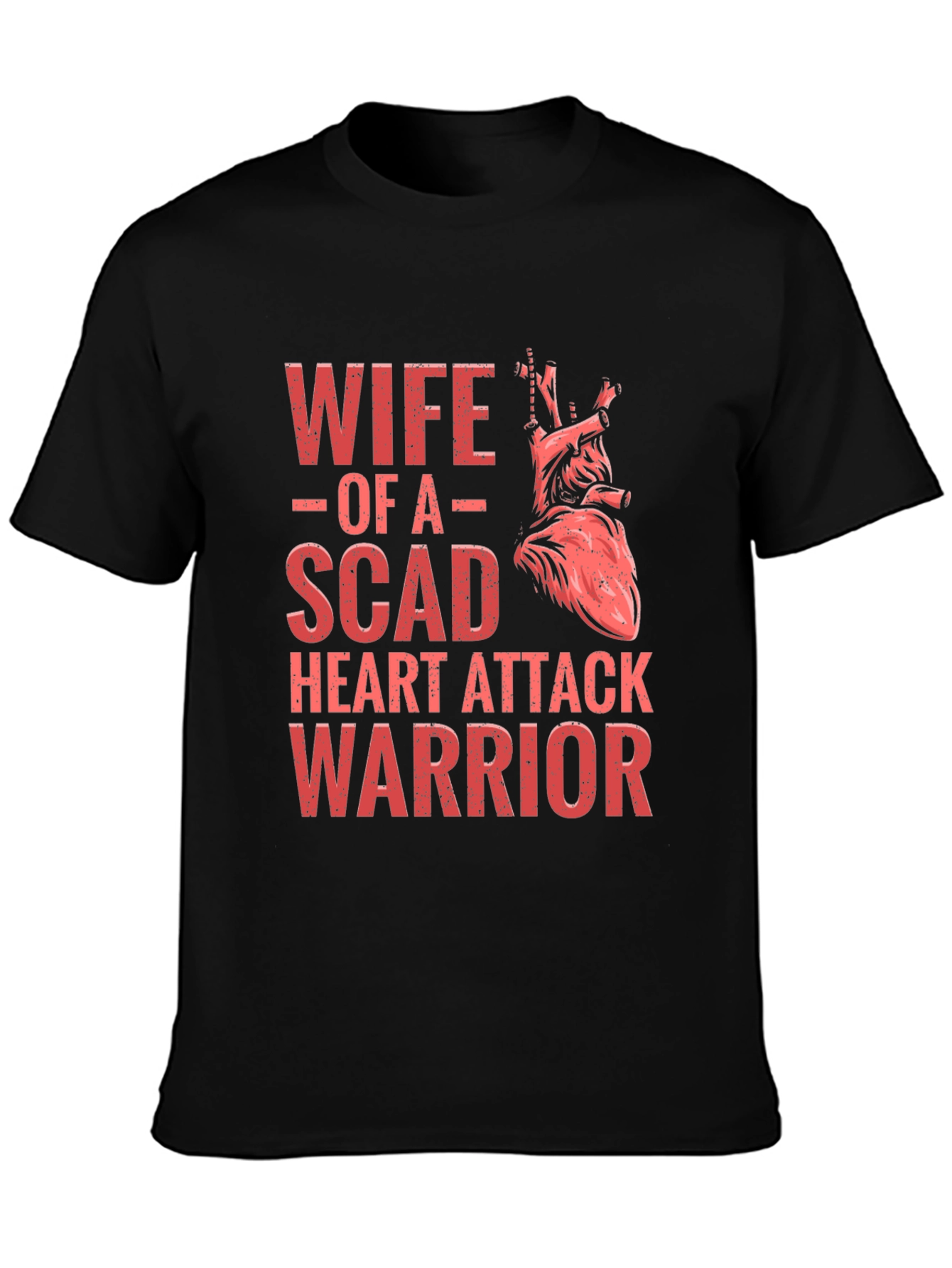 Wife of a SCAD Warrior T-Shirt