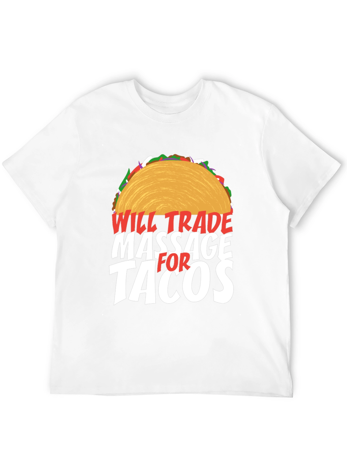 Will Trade Massage for Tacos Funny T-Shirt