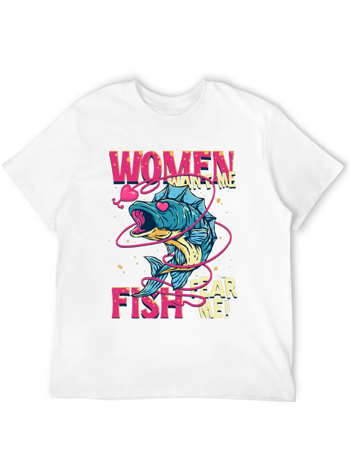 Women Want Me Fish Fear Me Graphic Tee