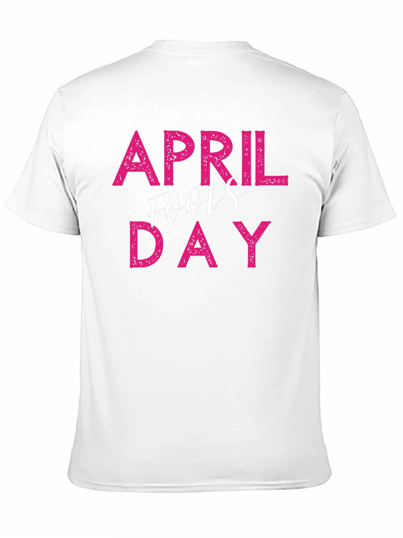 April Fools Day Graphic T-Shirt