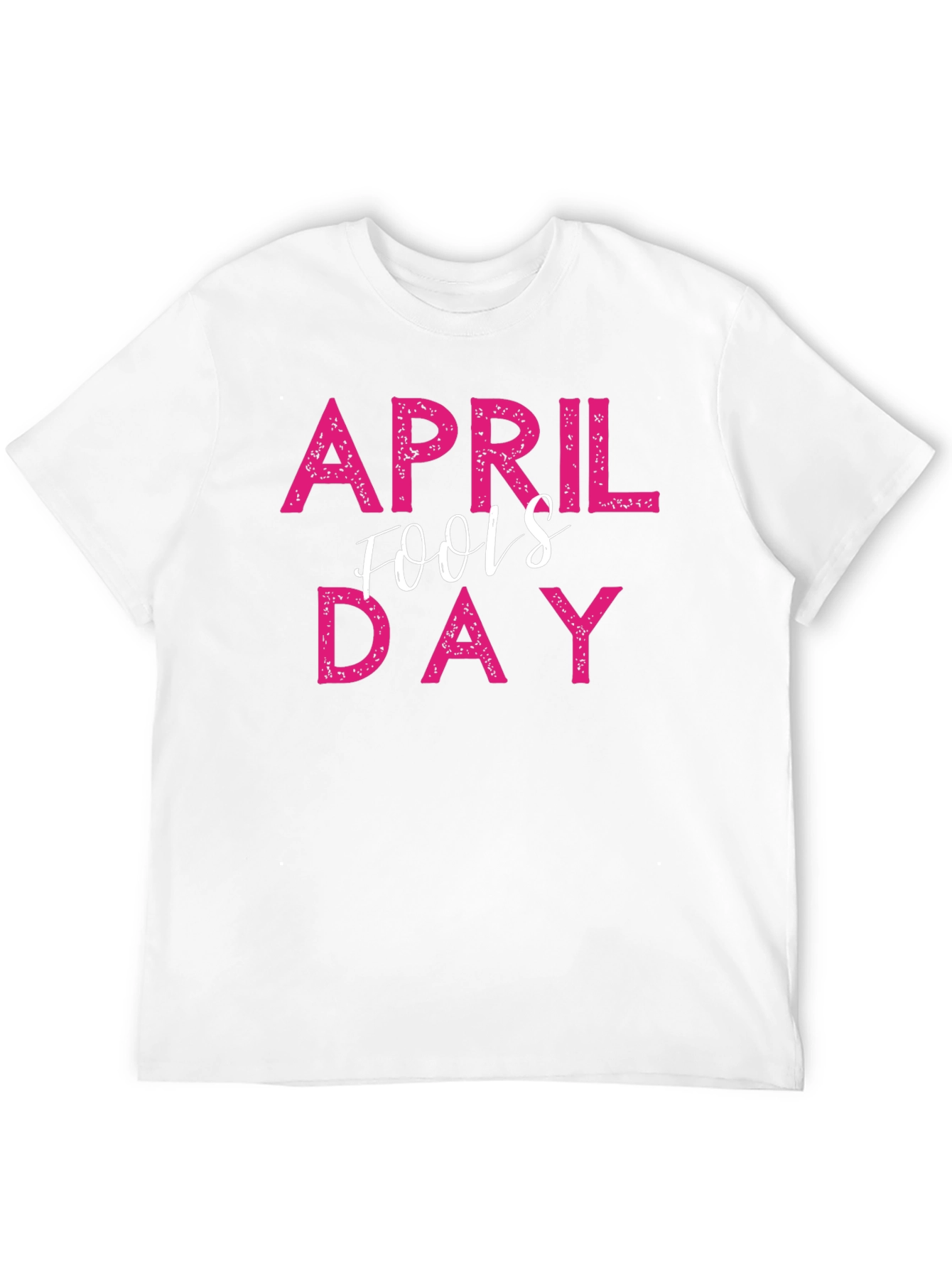 April Fools Day Graphic T-Shirt