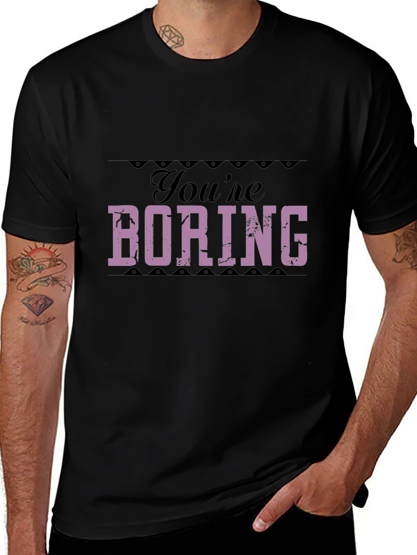 Youre Boring T-Shirt - Bold Statement Tee