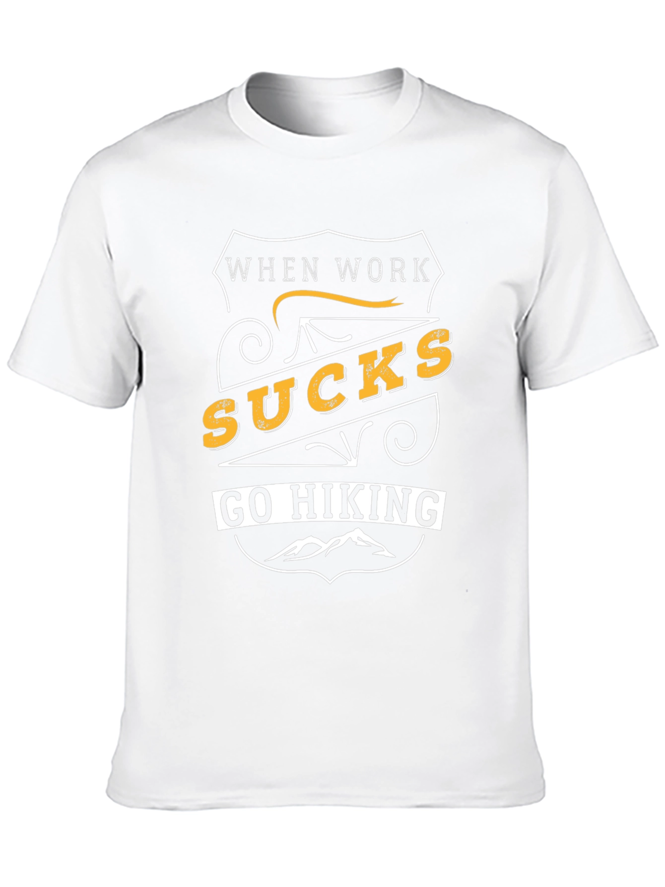 When Work Sucks Go Hiking Graphic T-Shirt
