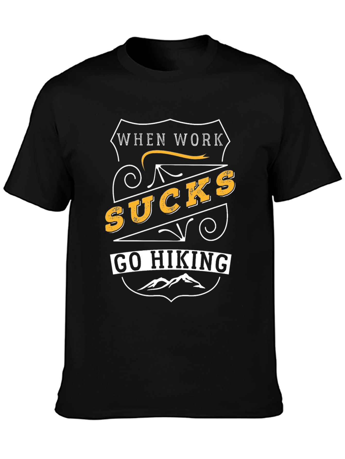 When Work Sucks Go Hiking Graphic T-Shirt