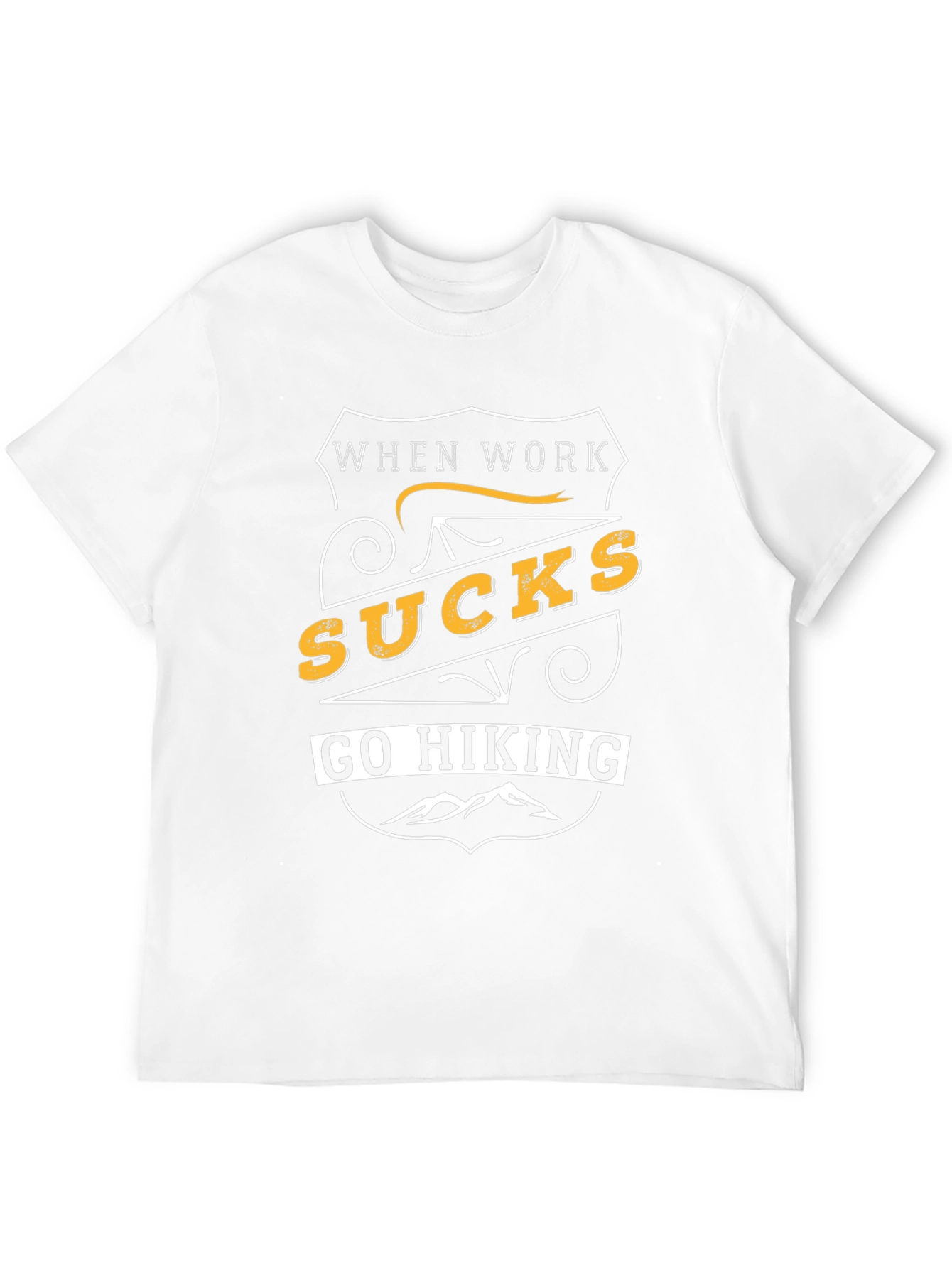 When Work Sucks Go Hiking Graphic T-Shirt