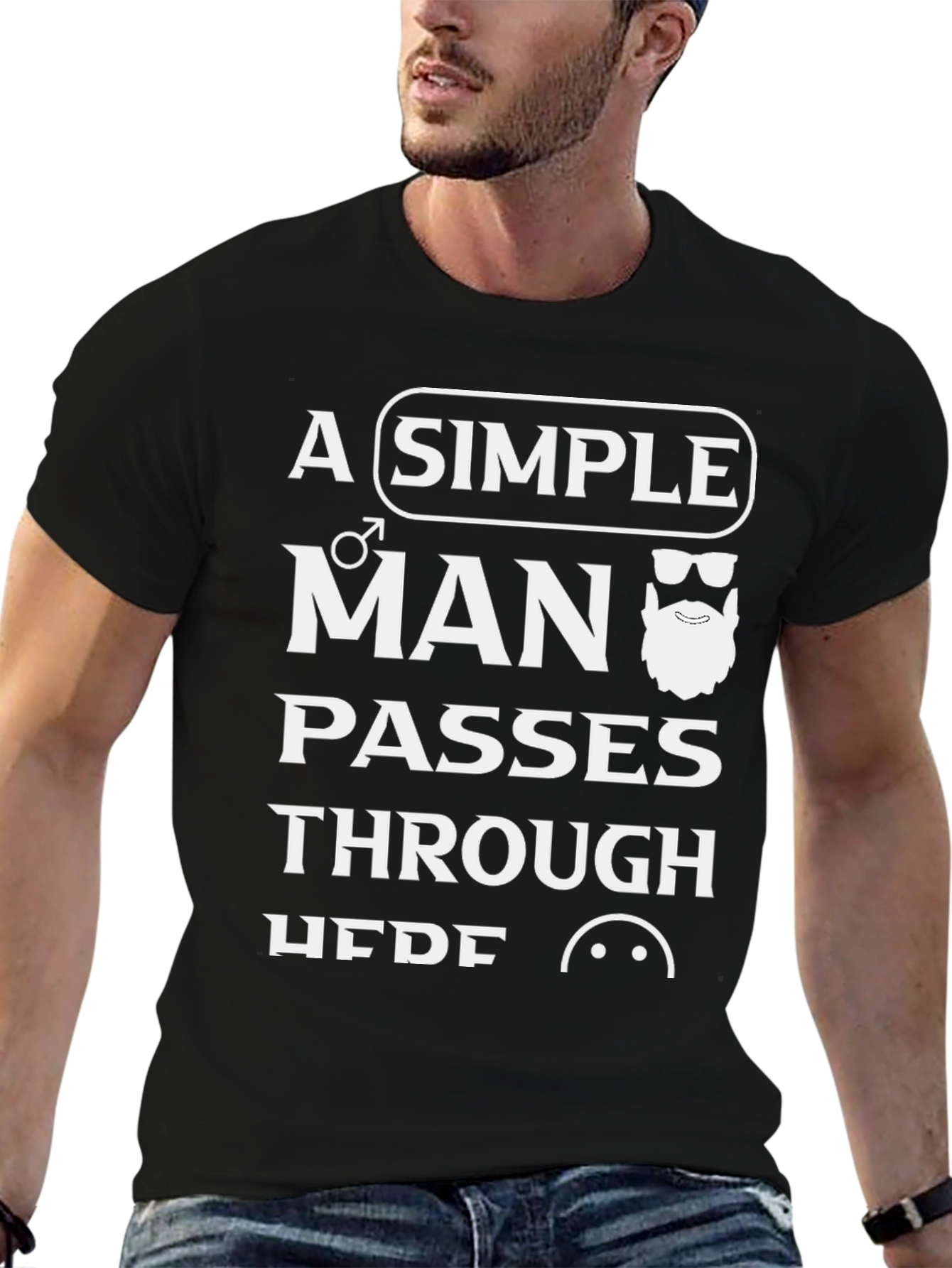 A Simple Man T-Shirt - Stylish Graphic Tee