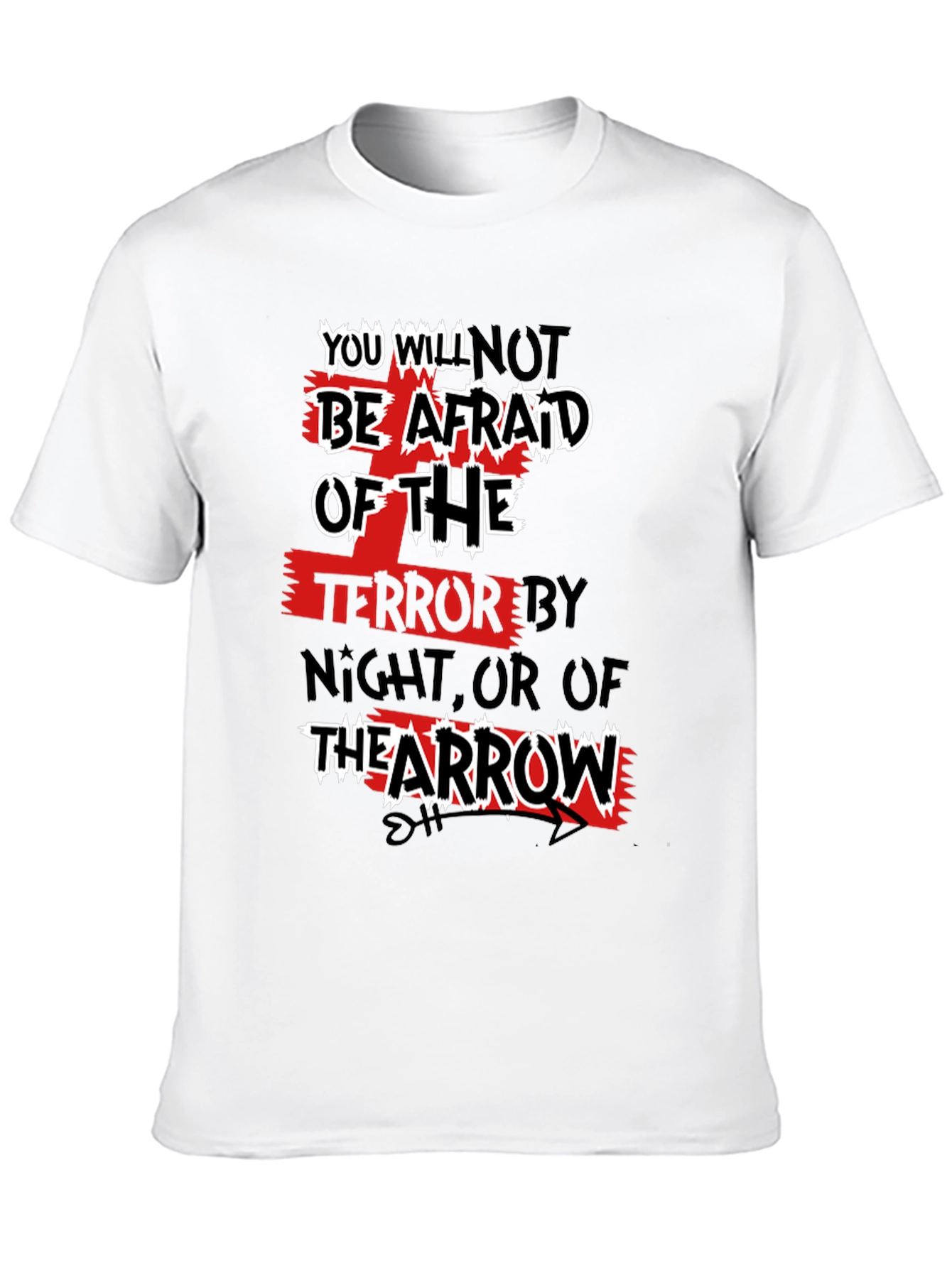 You Will Not Be Afraid Graphic Tee