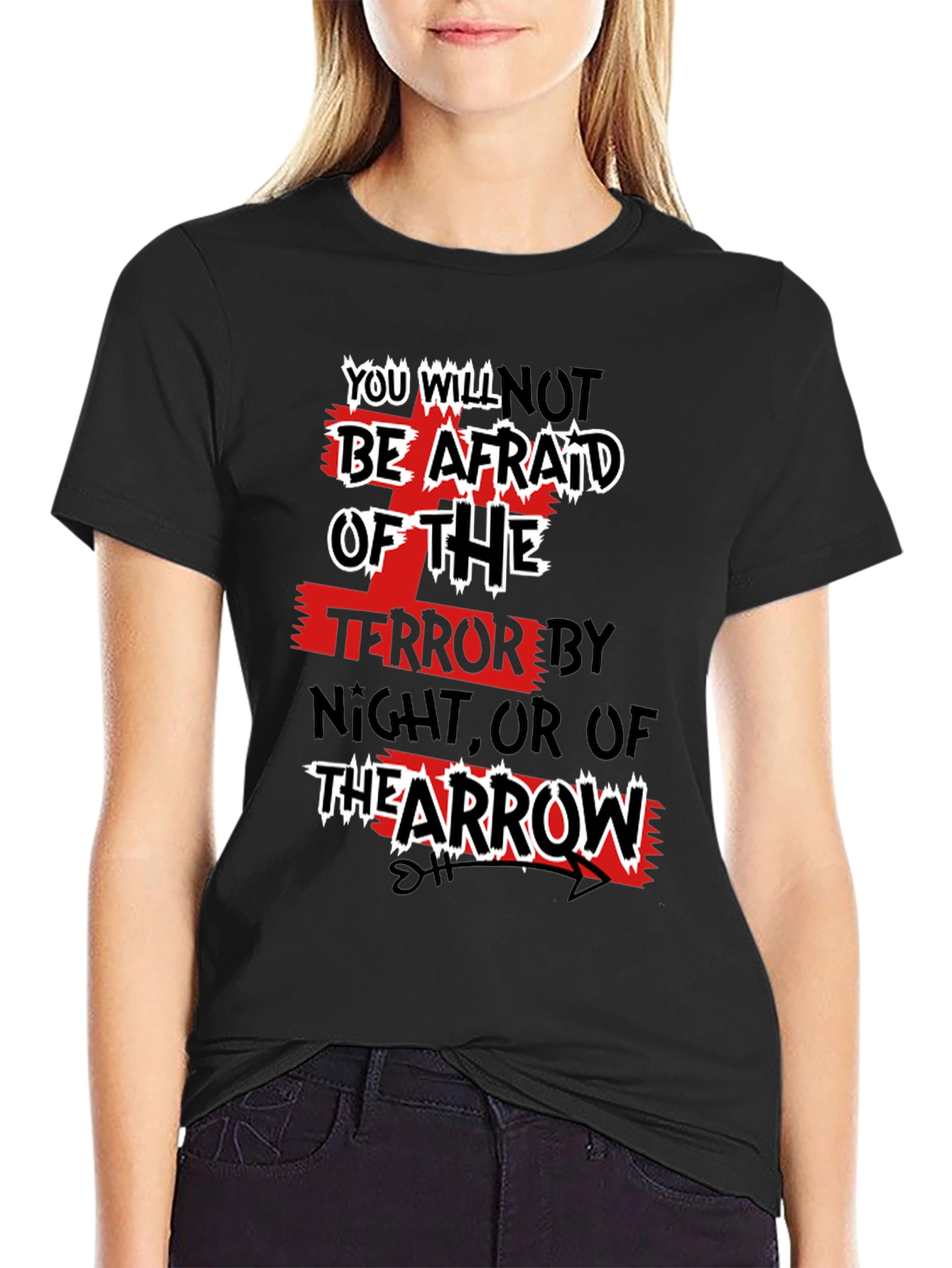 You Will Not Be Afraid Graphic Tee