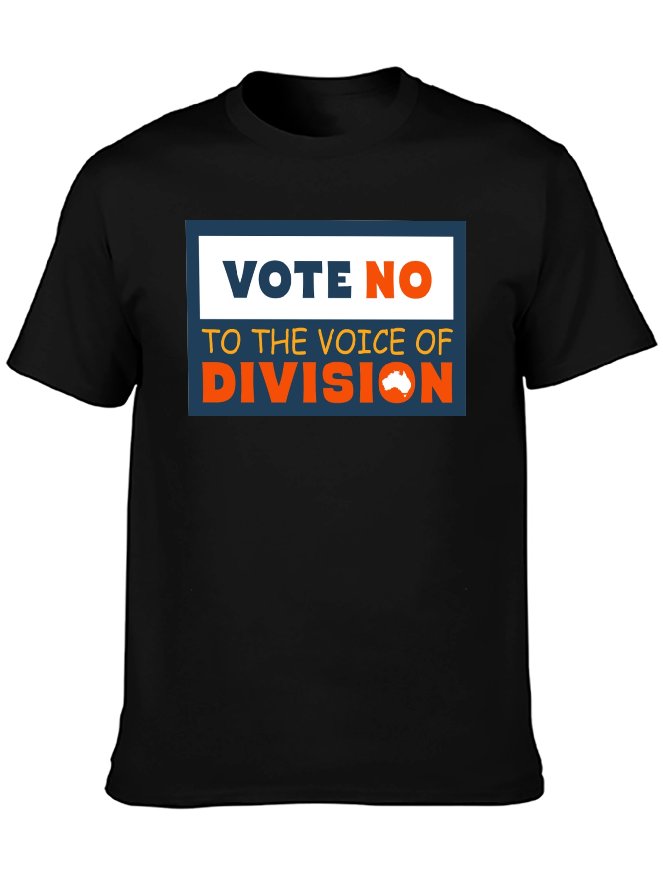 Vote No T-Shirt - Say No to Division