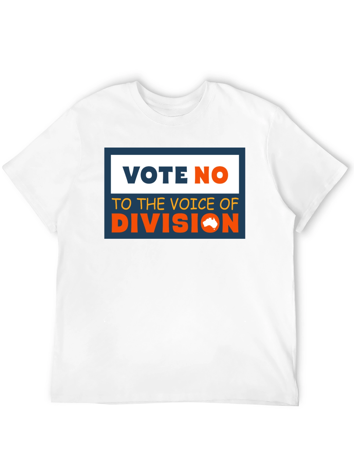 Vote No T-Shirt - Say No to Division