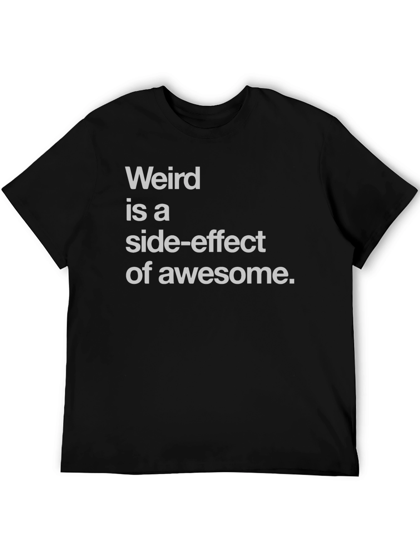 Weird is Awesome Tee - Black Graphic T-Shirt