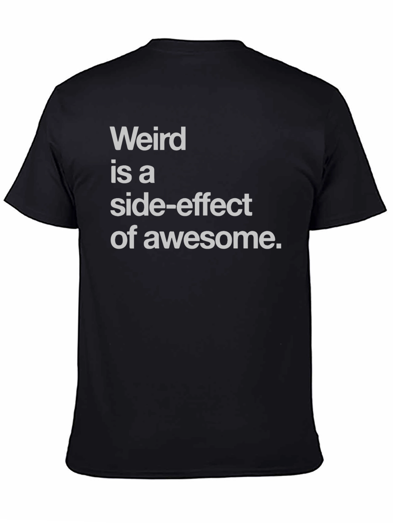Weird is Awesome Tee - Black Graphic T-Shirt