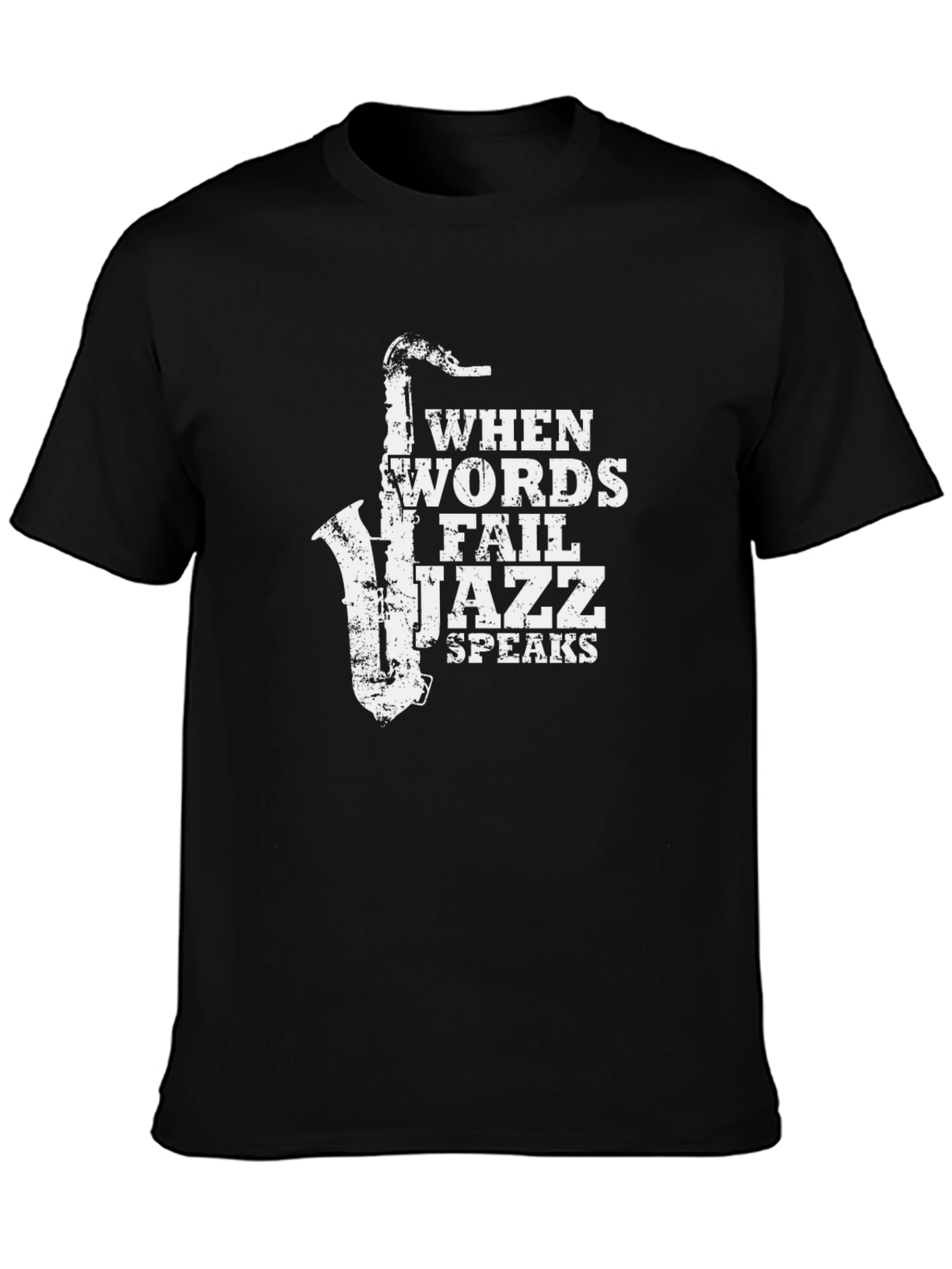 When Words Fail Jazz Speaks T-Shirt