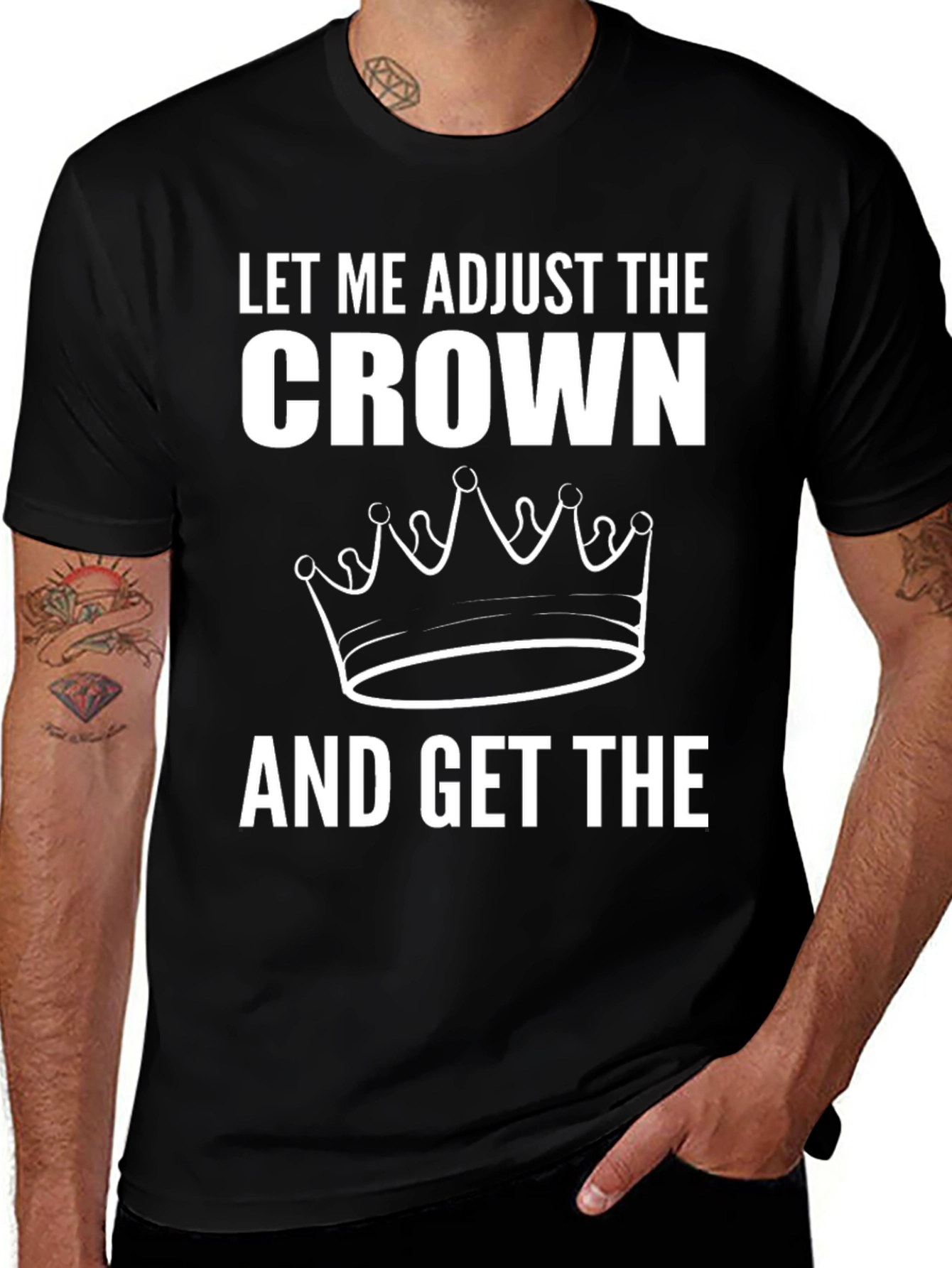 Adjust the Crown Graphic T-Shirt - Premium Quality