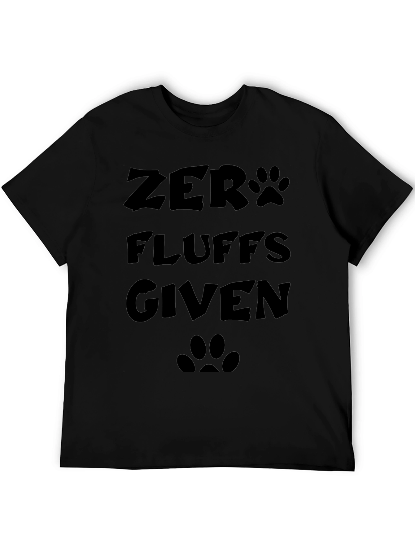 Zero Fluffs Given Black T-Shirt