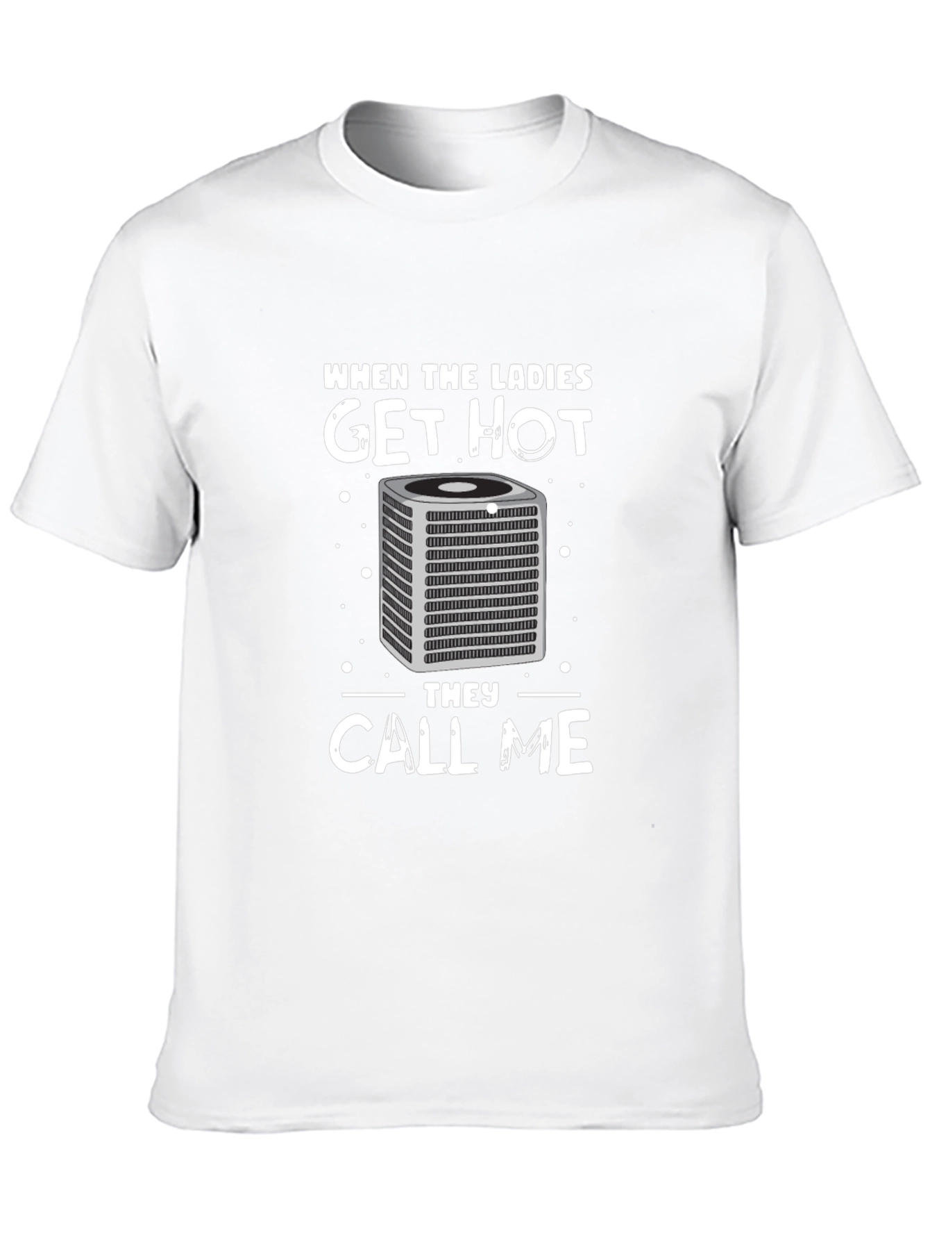 When The Ladies Get Hot - AC T-Shirt