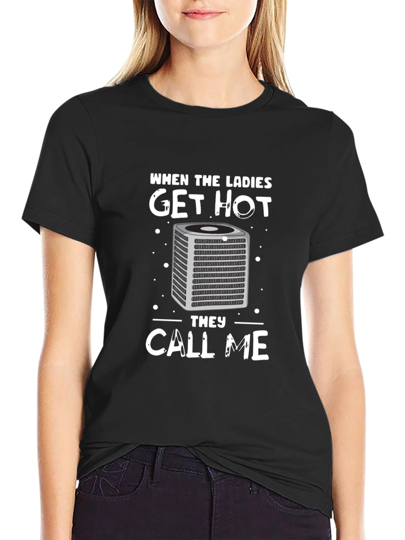 When The Ladies Get Hot - AC T-Shirt