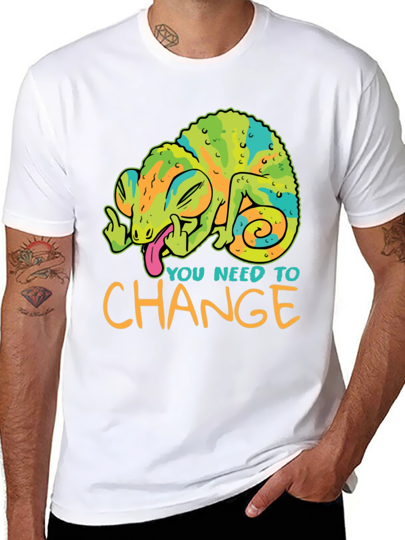 You Need To Change T-Shirt Chameleon Funny Offensive