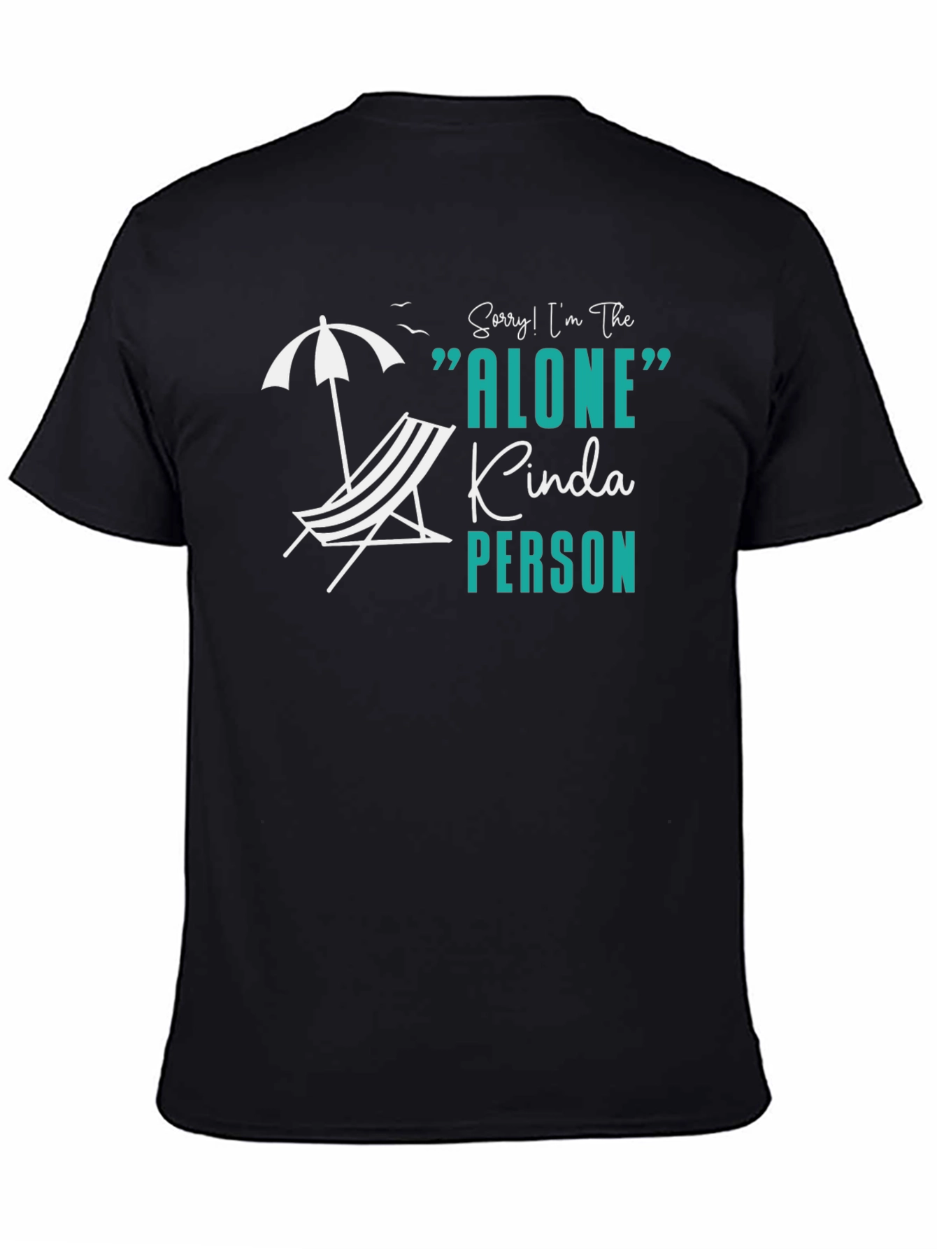 Alone Kinda Person Black T-Shirt