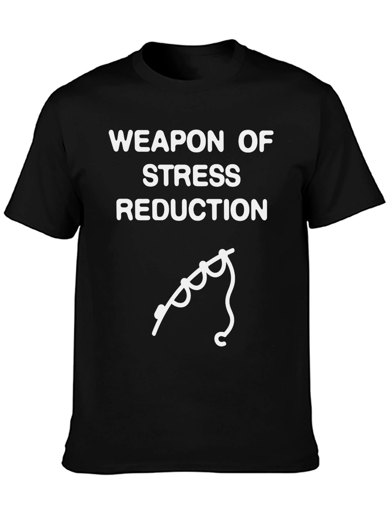 Weapon of Stress Reduction T-Shirt