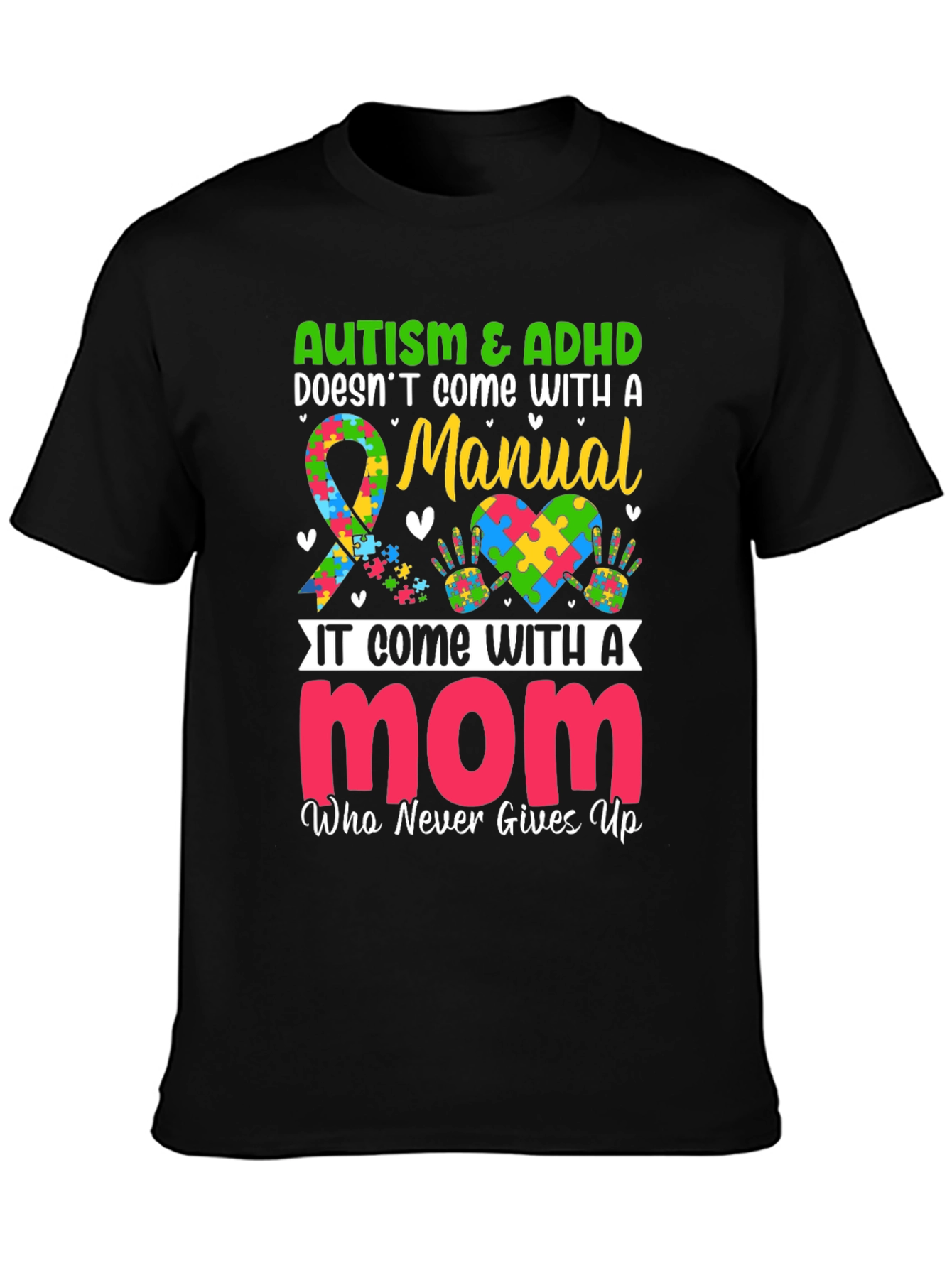 Autism & ADHD Mom T-Shirt