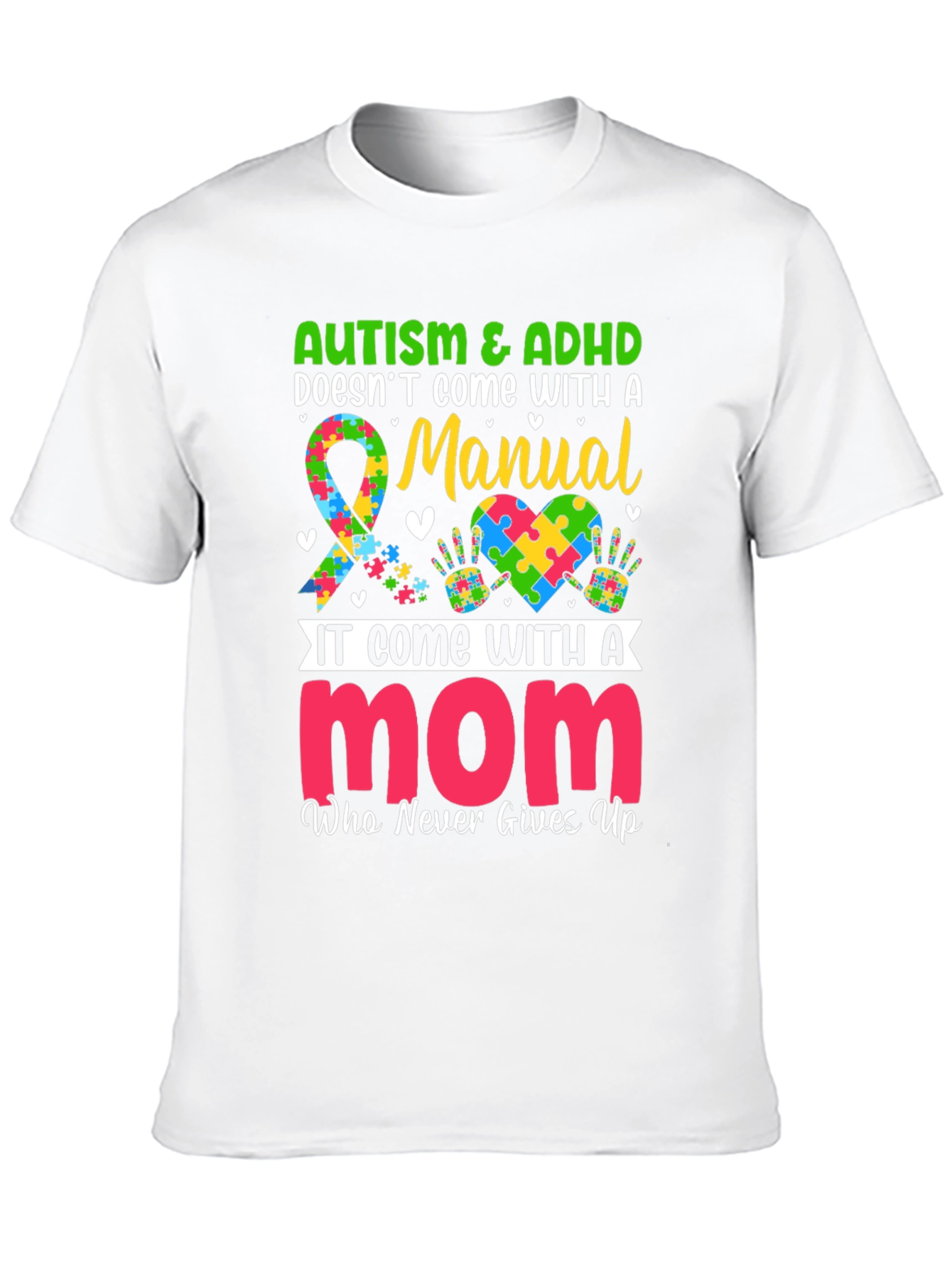 Autism & ADHD Mom T-Shirt