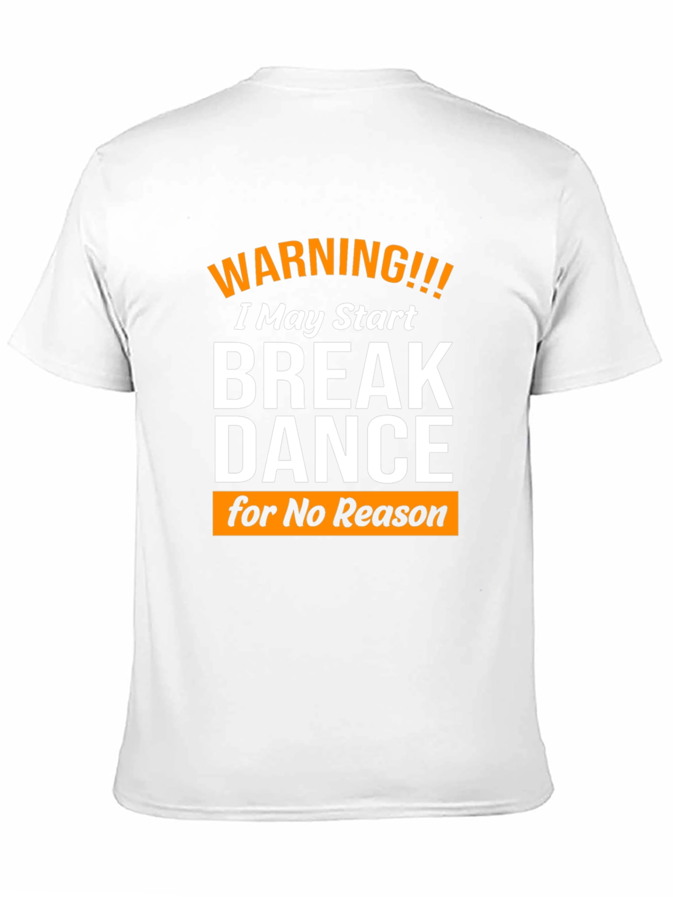 Warning Break Dance T-Shirt