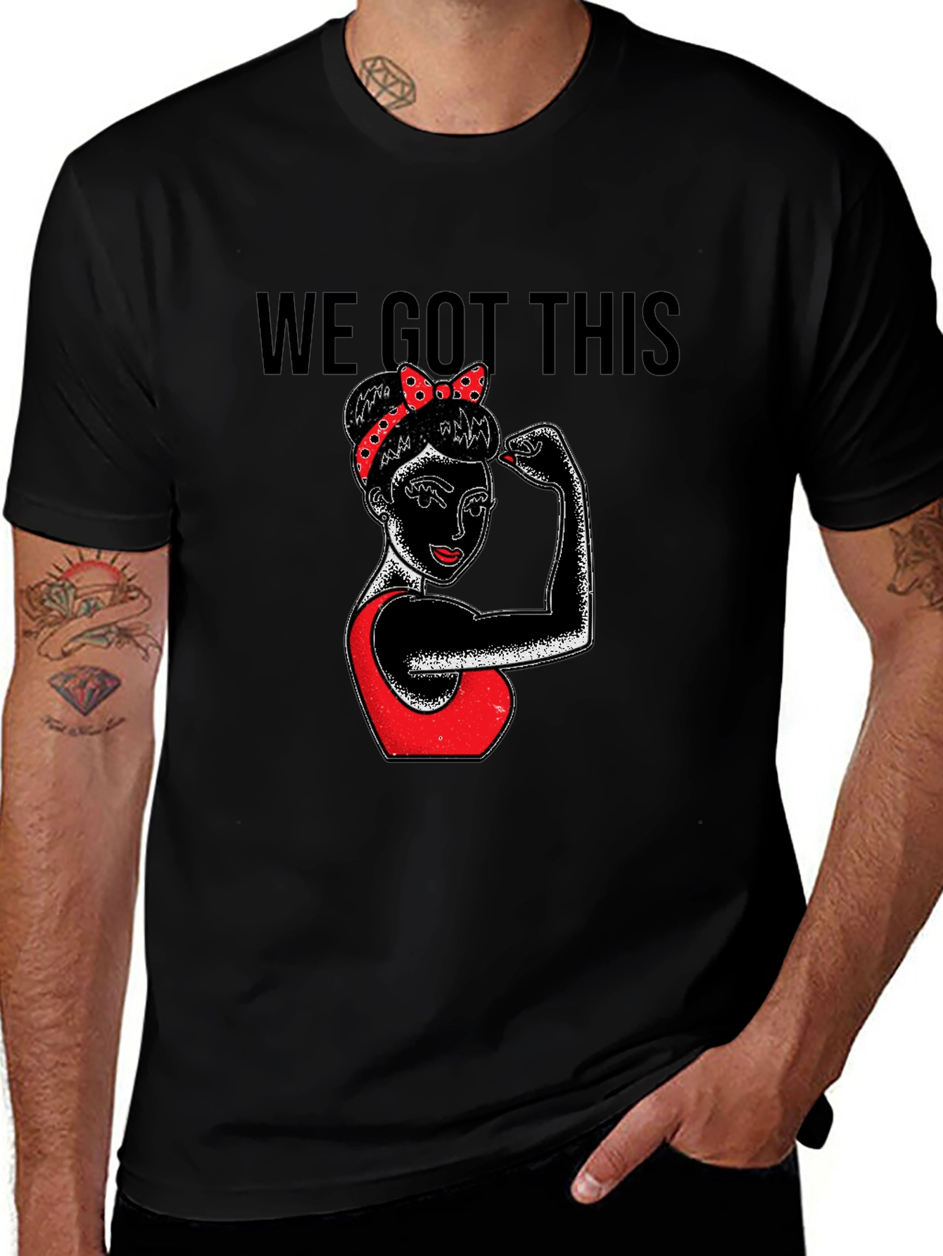 We Got This Graphic Tee - Empowering Rosie Style
