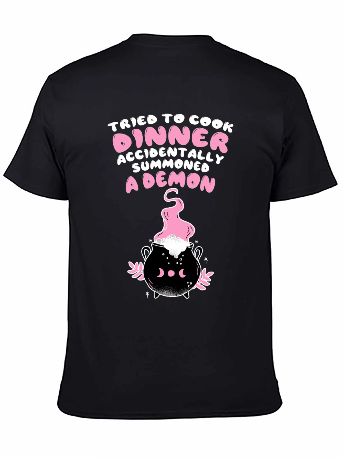 Accidentally Summoned a Demon T-Shirt
