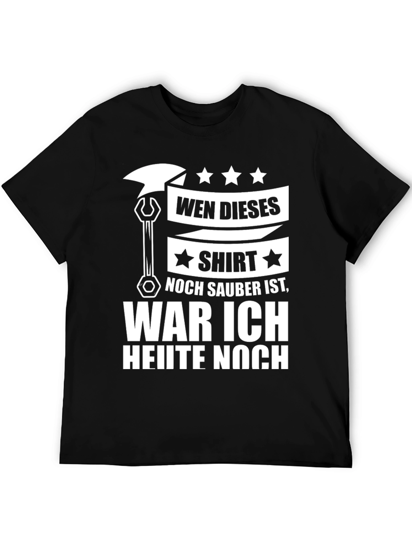 Wen Dieses Shirt Noch Sauber Mechanic T-Shirt