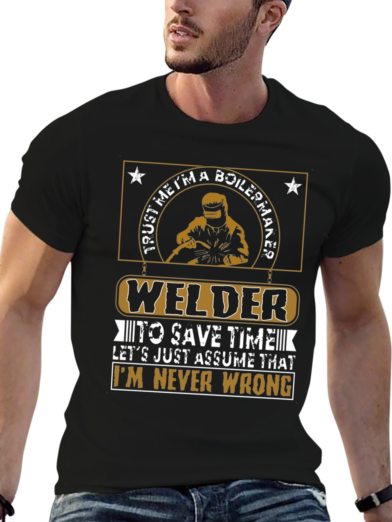Welder Never Wrong Graphic T-Shirt