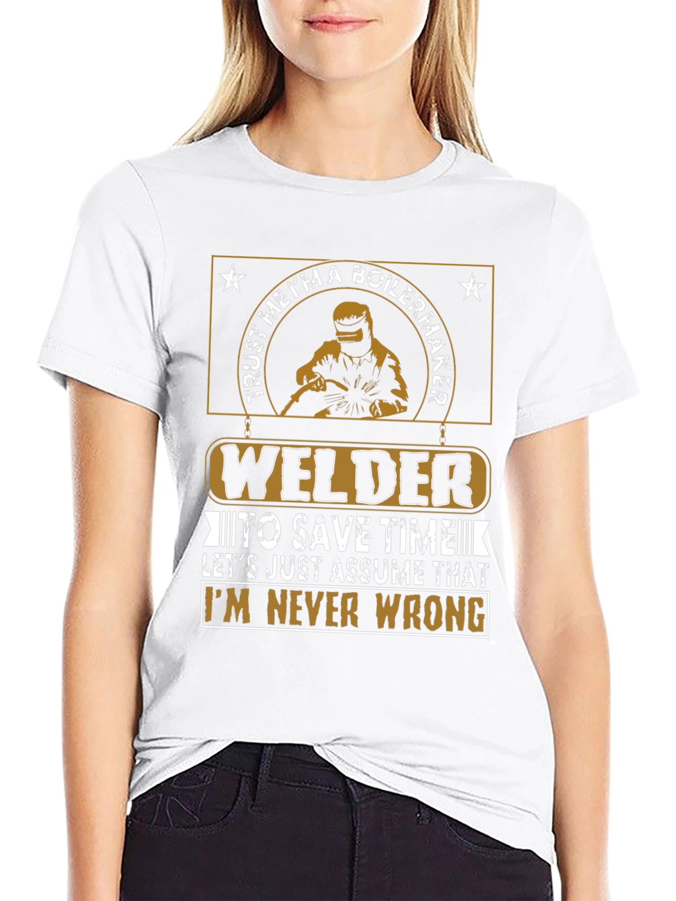 Welder Never Wrong Graphic T-Shirt
