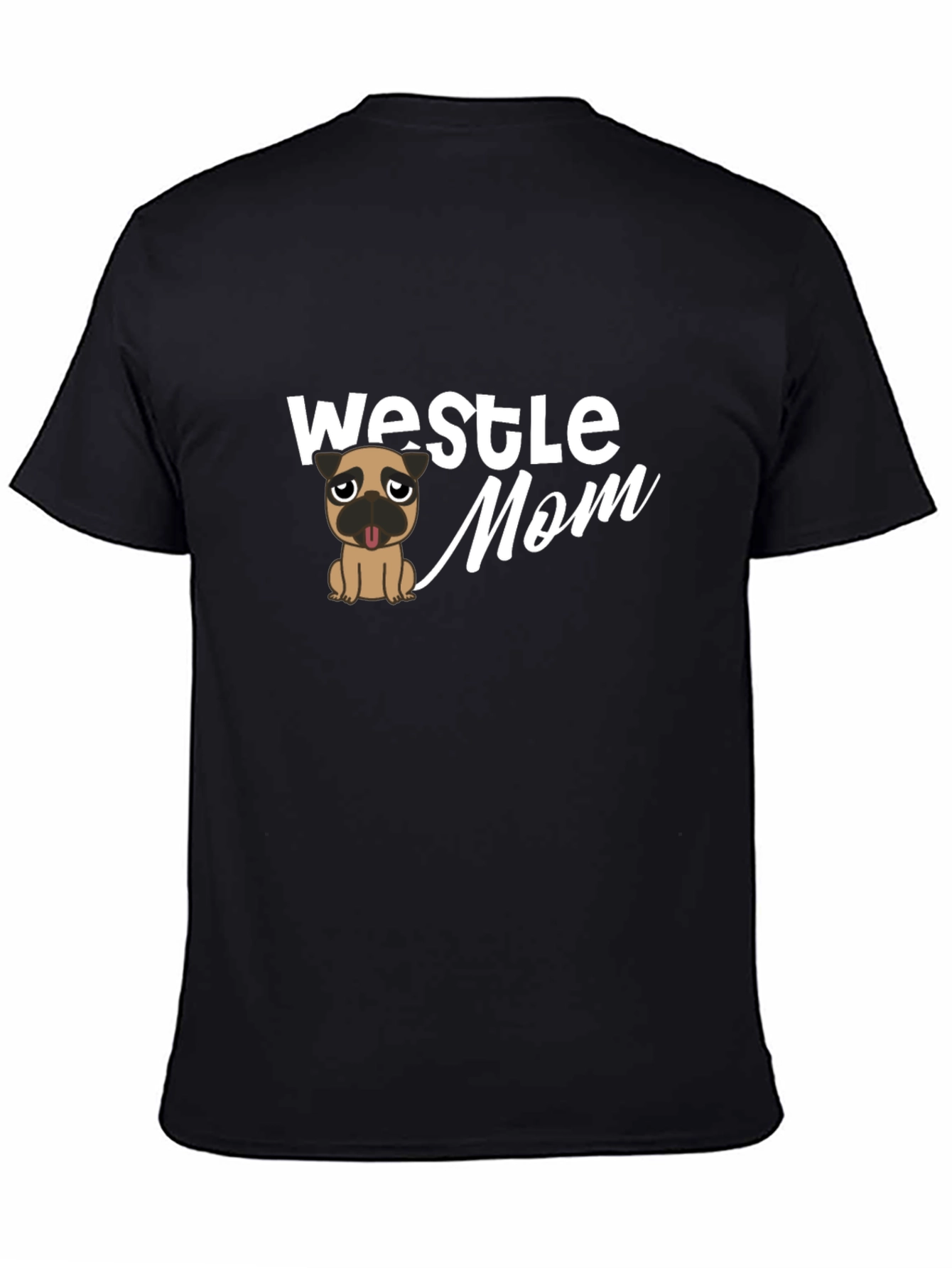 Westle Mom T-Shirt - Pug Graphic Tee