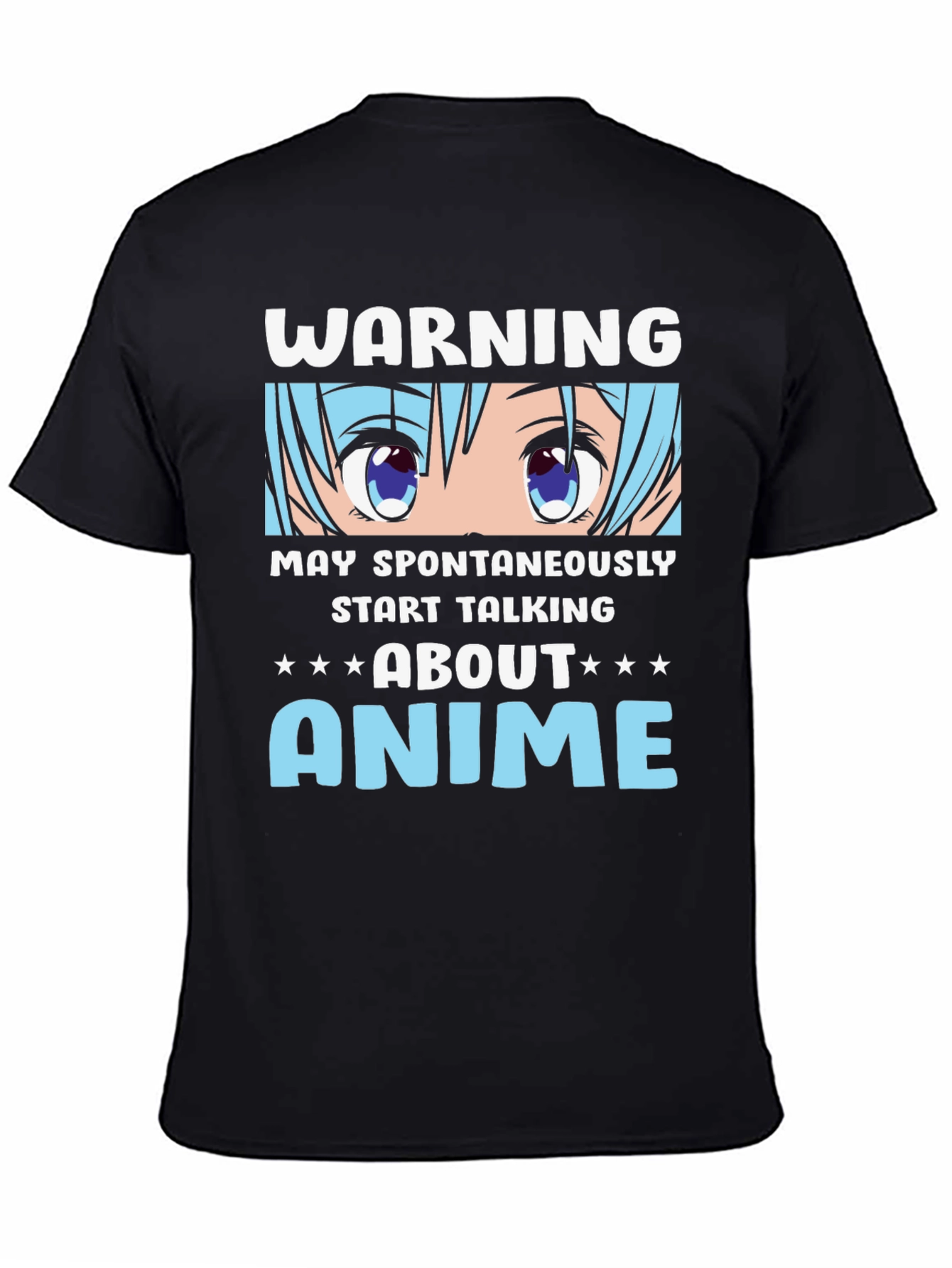 Warning Anime T-Shirt: May Spontaneously Talk About Anime