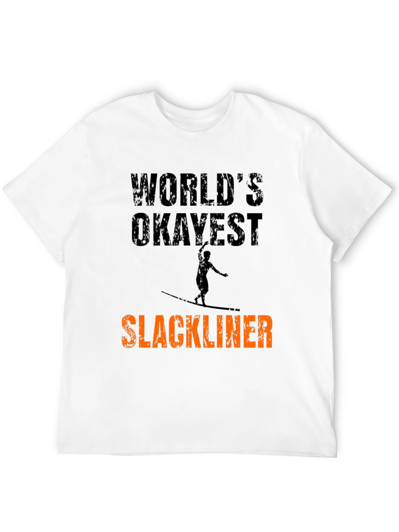 Worlds Okayest Slackliner Graphic Tee