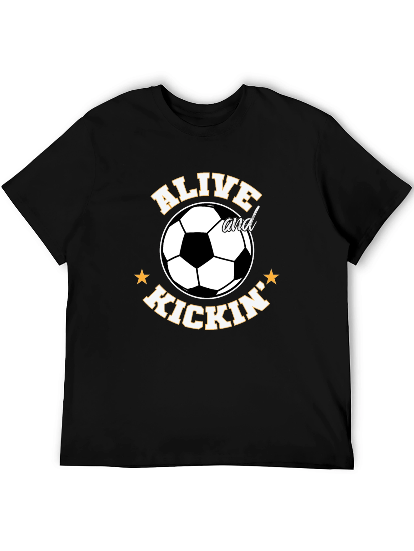 Alive and Kickin Soccer T-Shirt