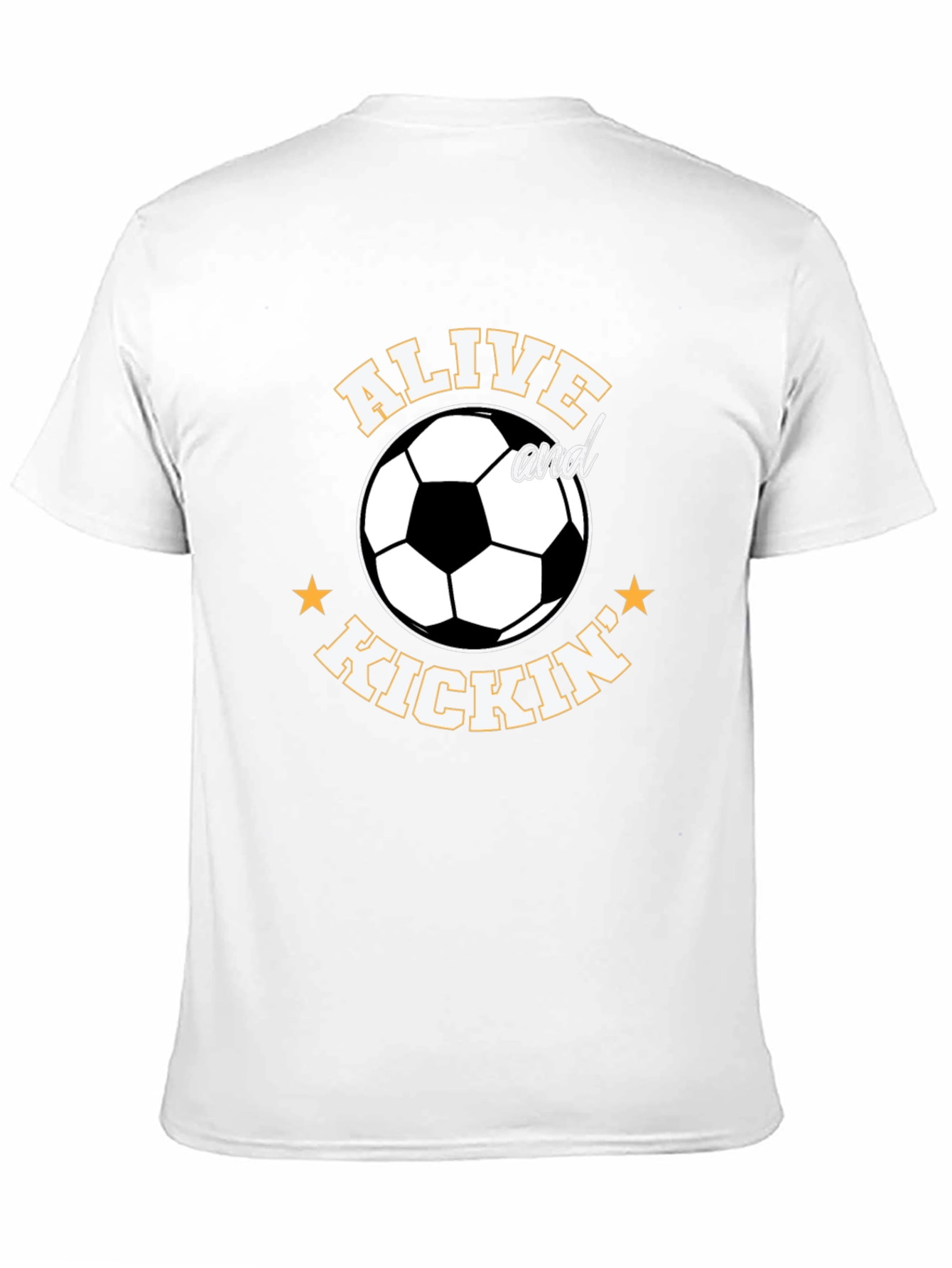 Alive and Kickin Soccer T-Shirt