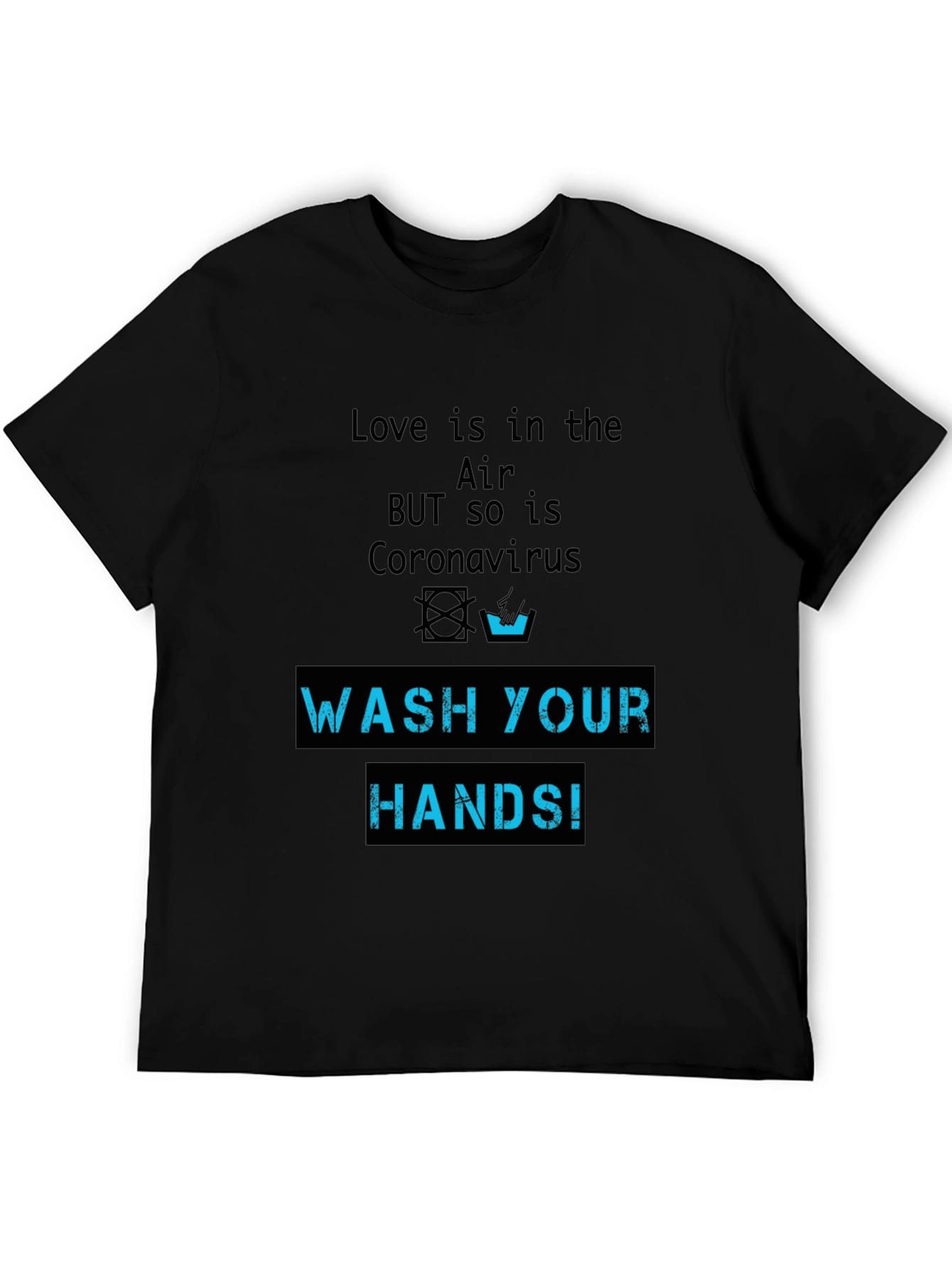 Wash Your Hands Novelty Graphic T-Shirt