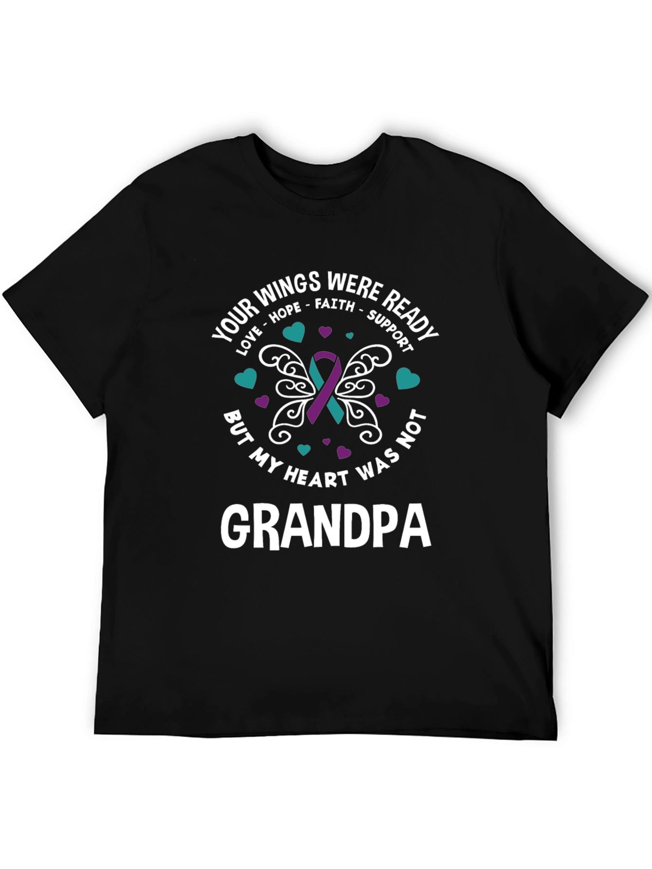 Your Wings Were Ready Grandpa T-Shirt