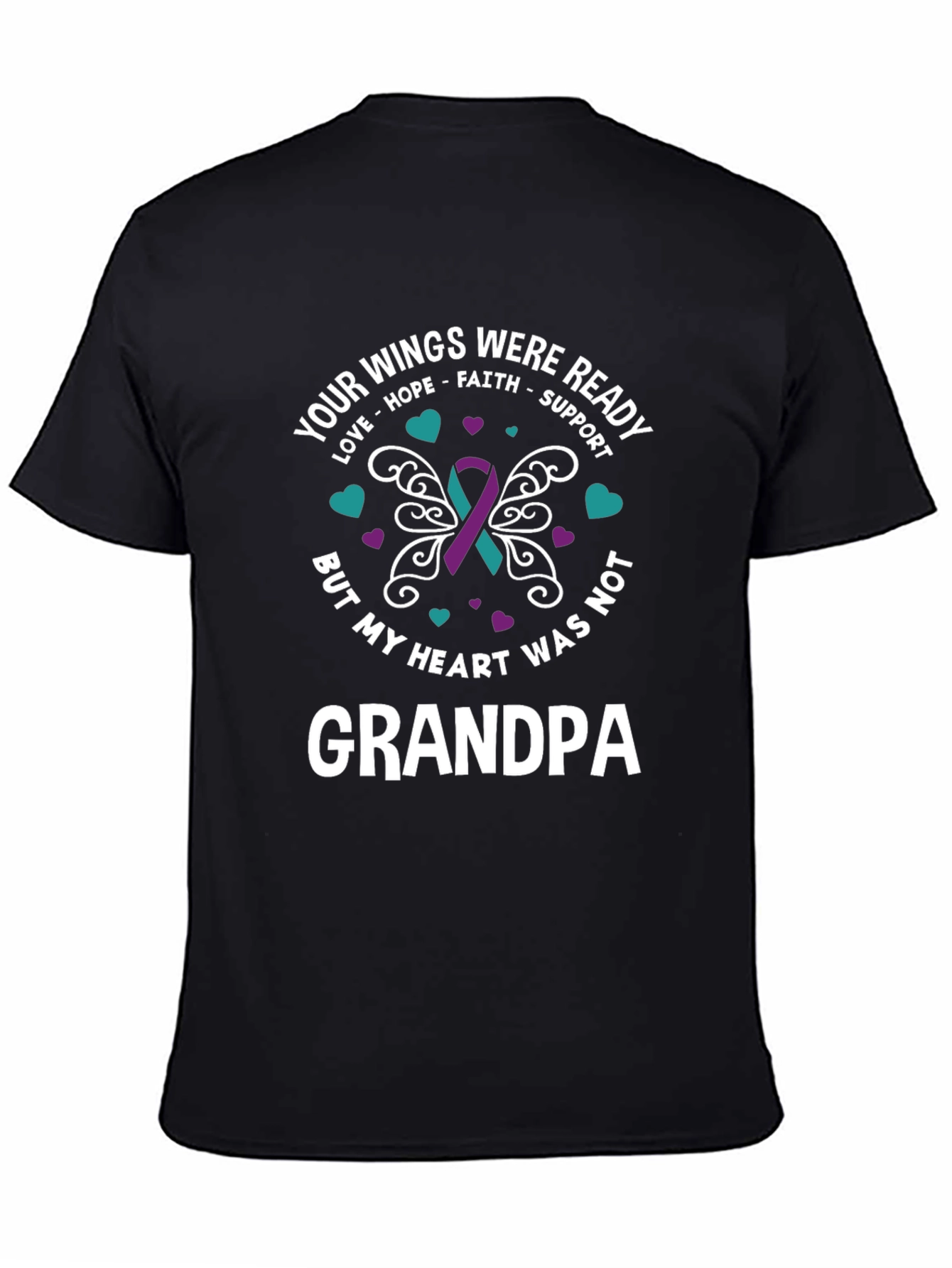 Your Wings Were Ready Grandpa T-Shirt