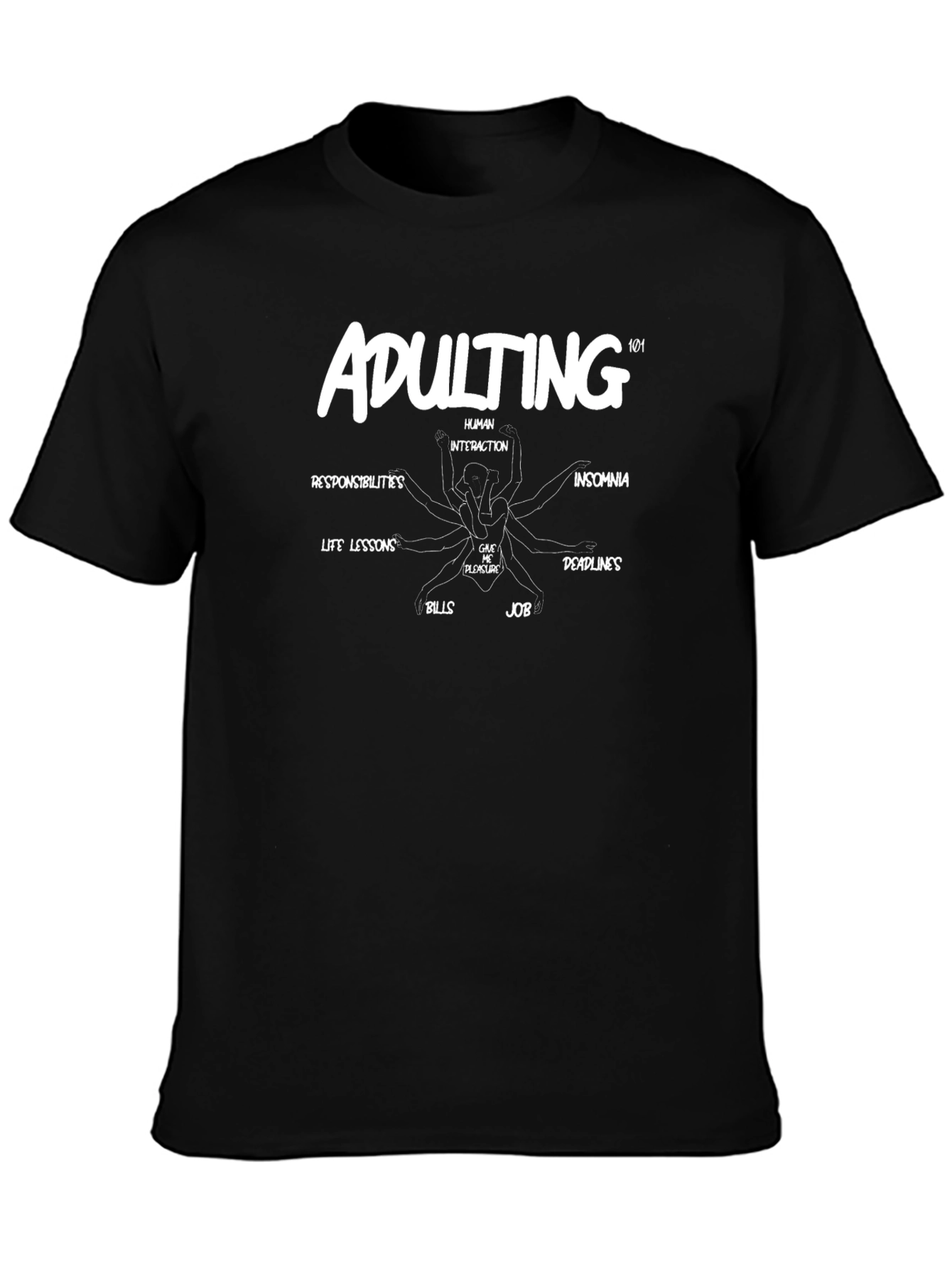 Adulting 101 Graphic T-Shirt