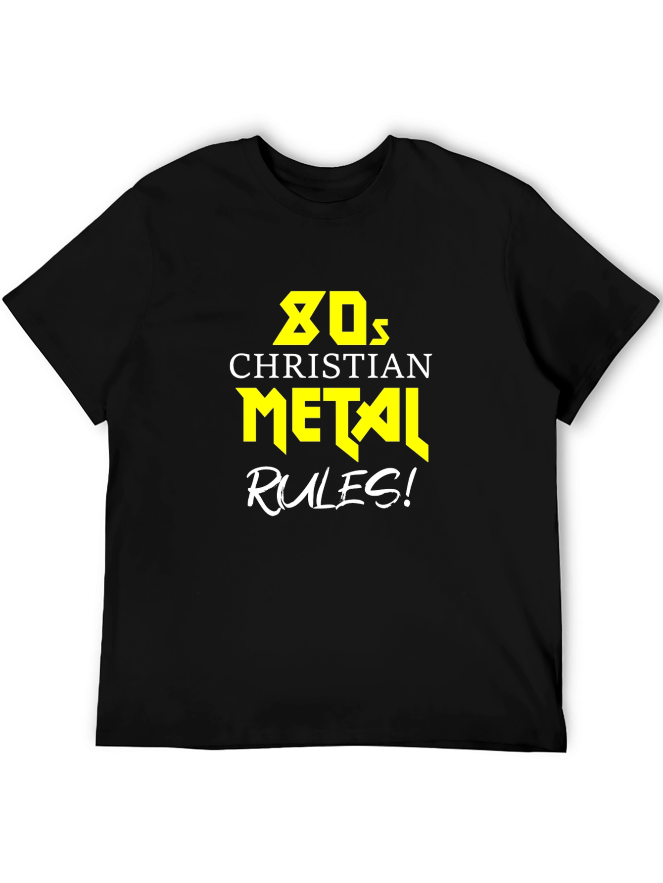 80s Christian Metal Rules! Graphic T-Shirt