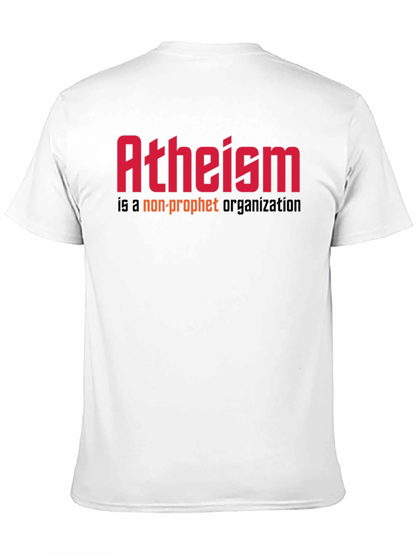 Atheism Non-Profit T-Shirt - Bold Statement Tee